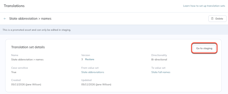 The Go to staging button appears on the top right of the details. The Go to staging button appears on the top right of the details.
