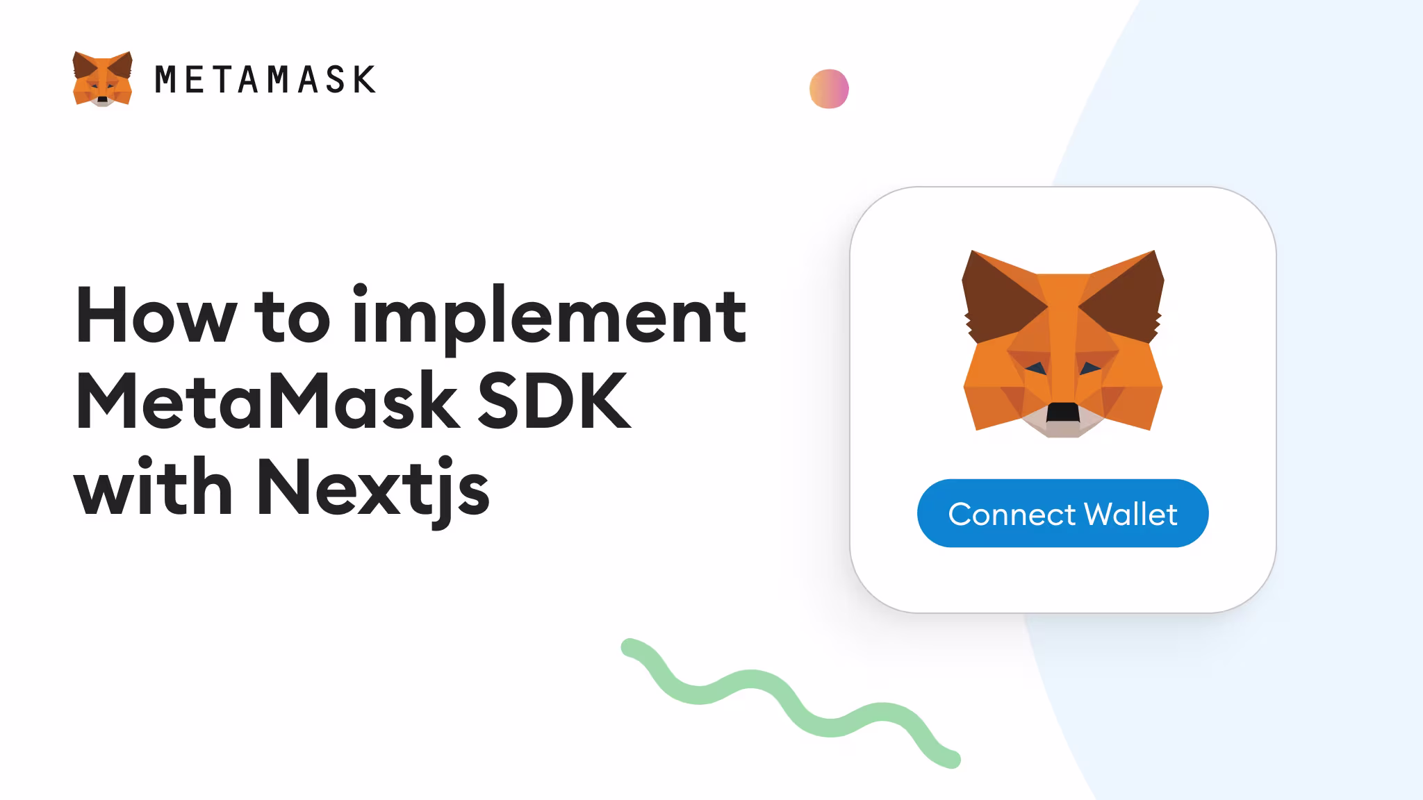 How to Implement MetaMask SDK with Nextjs