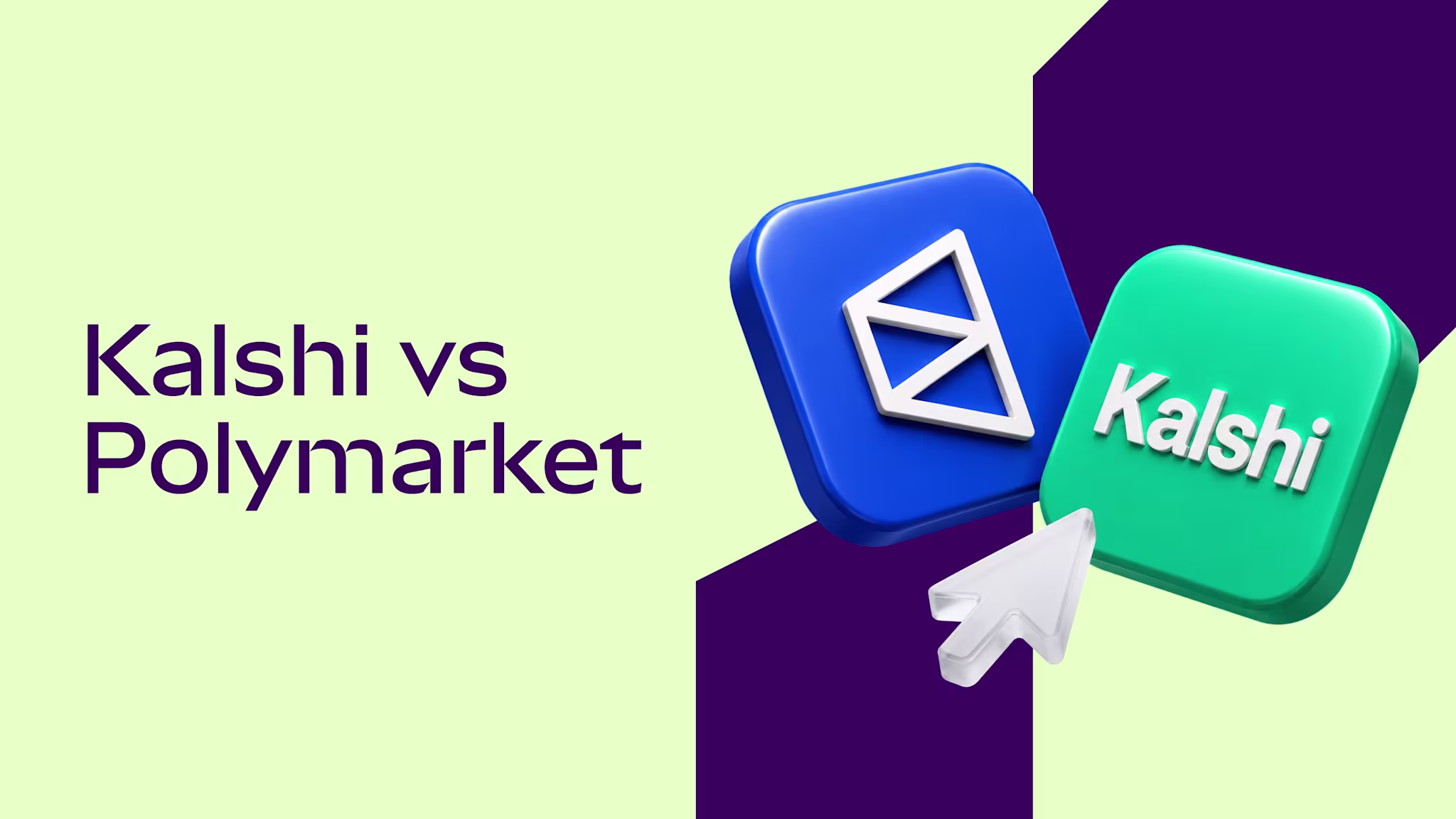 Kalshi vs Polymarket: how the two largest prediction markets compare in 2026