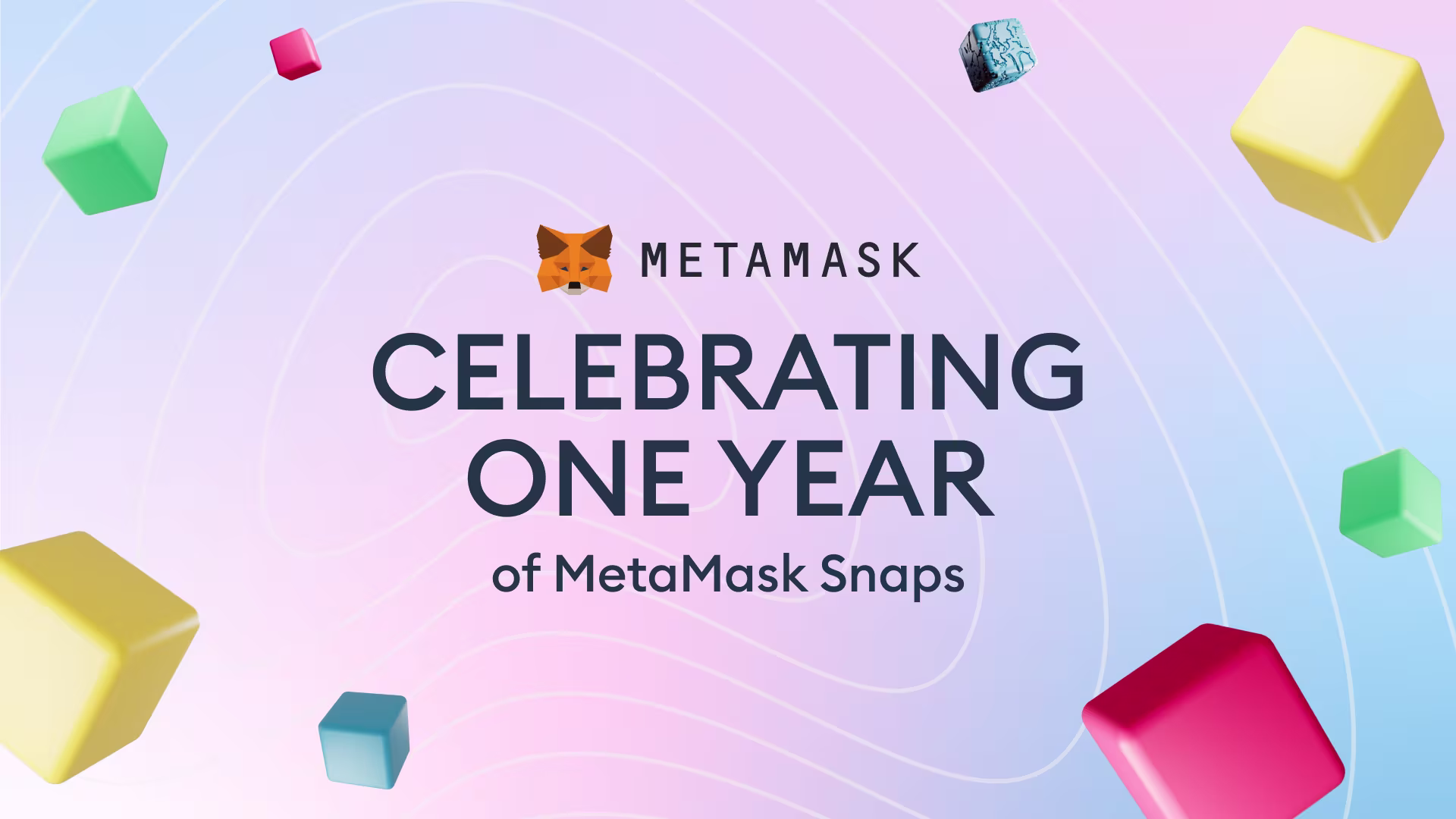 Celebrating One Year of MetaMask Snaps