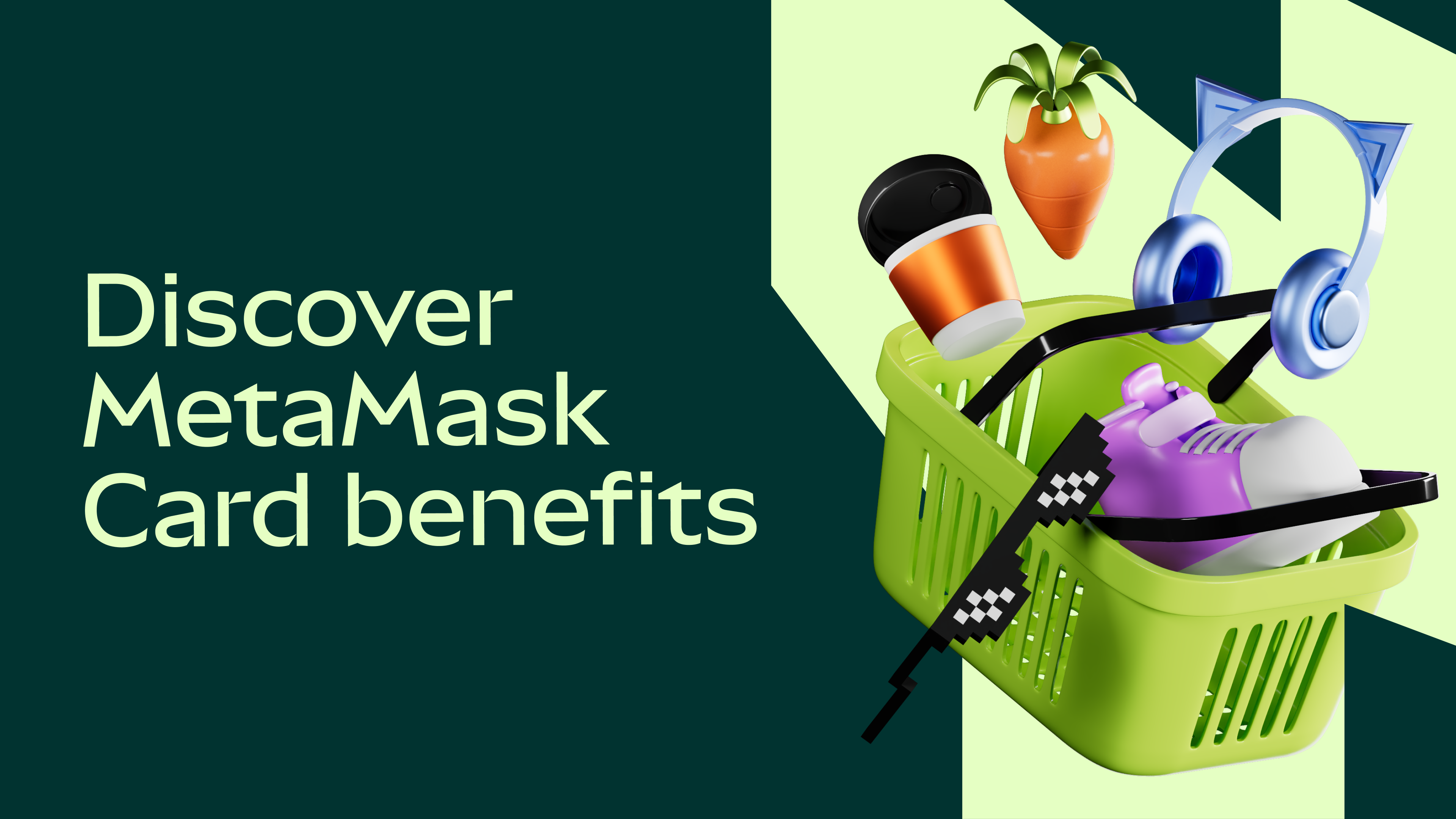 Discover MetaMask Card benefits