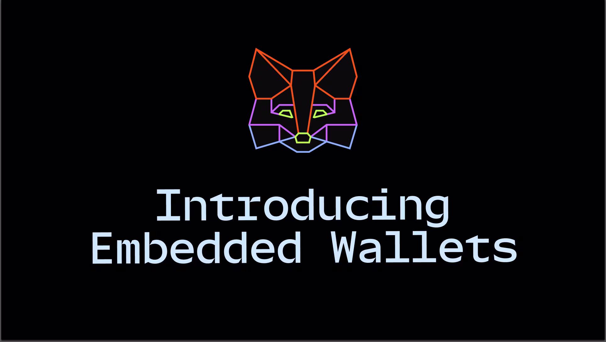 Introducing MetaMask Embedded Wallets