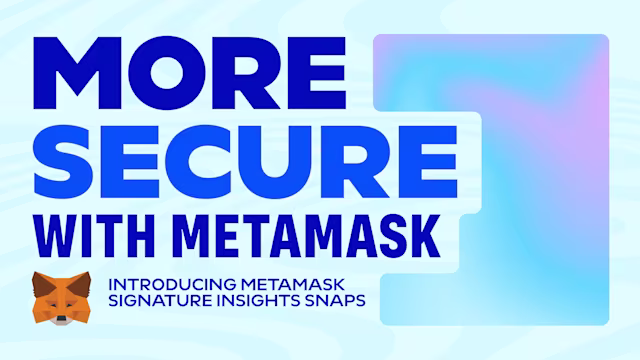 Introducing MetaMask Signature Insights Snaps