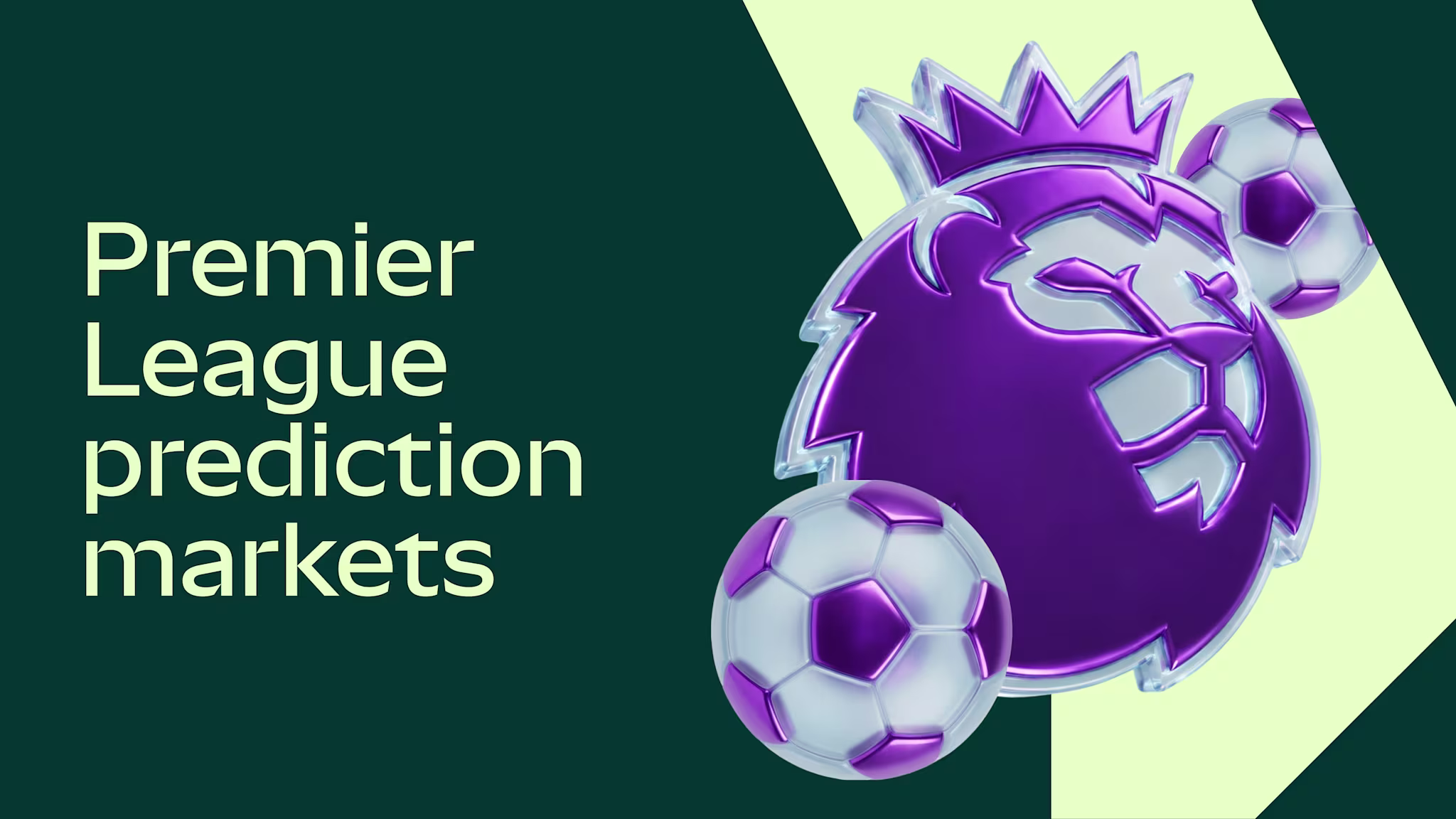 Premier League prediction markets explained
