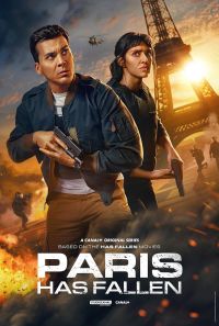 Paris Has Fallen Recent Credits Poster