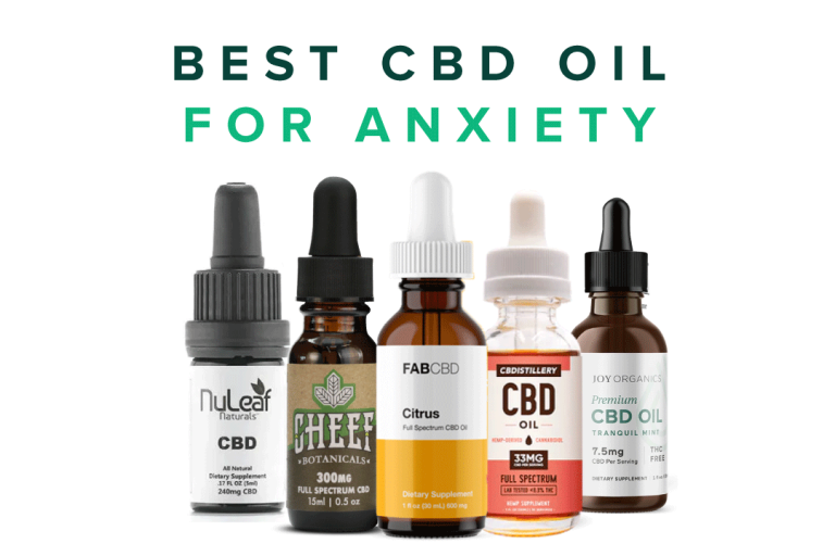 Best CBD Oil for Anxiety & Depression
