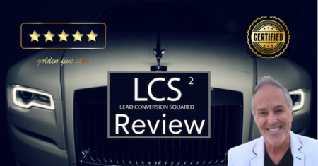 LCS2 Reviews - Does Lead Conversion Squared Really Work?
