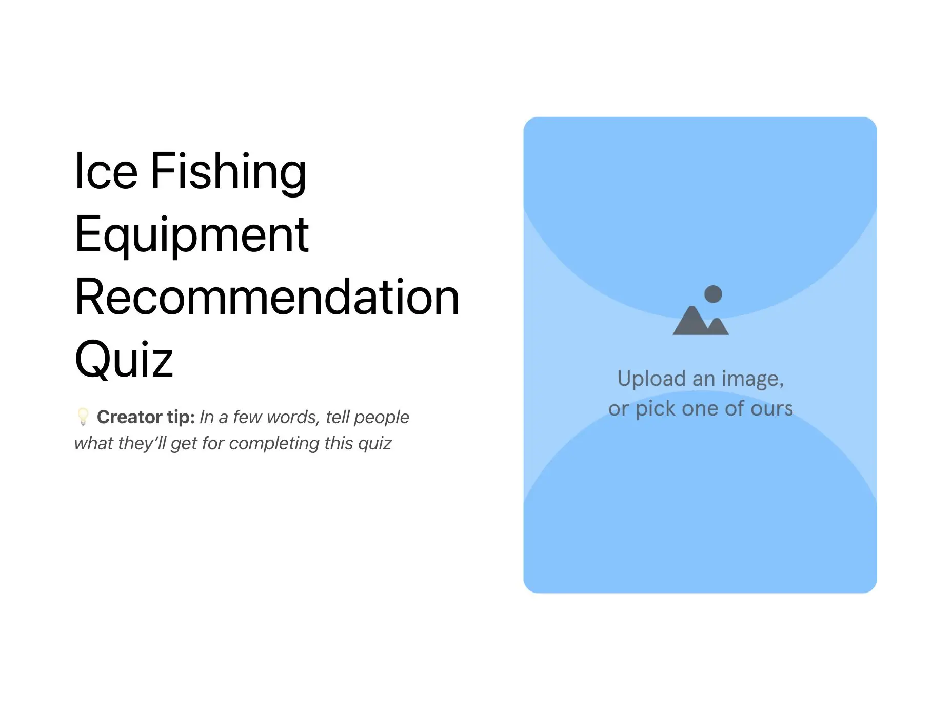 Ice Fishing Equipment Recommendation Quiz Template Hero