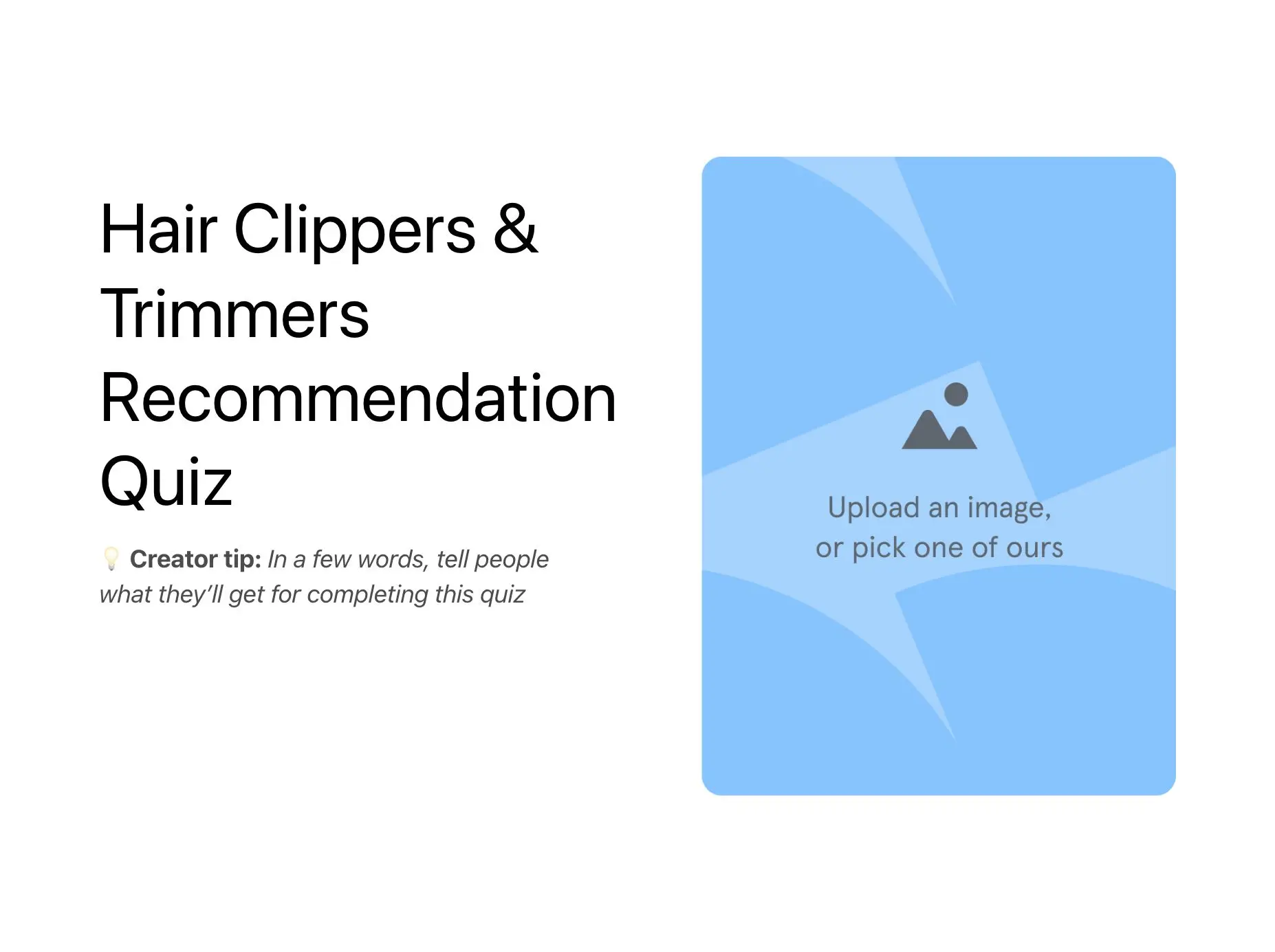 Hair Clippers & Trimmers Recommendation Quiz Template Hero