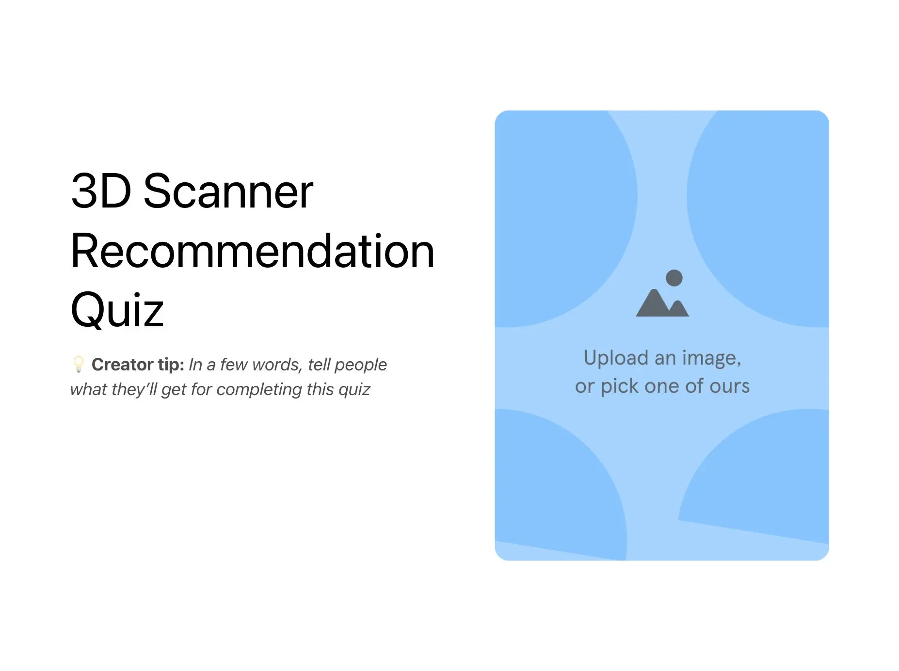 3D Scanner Recommendation Quiz Template Hero