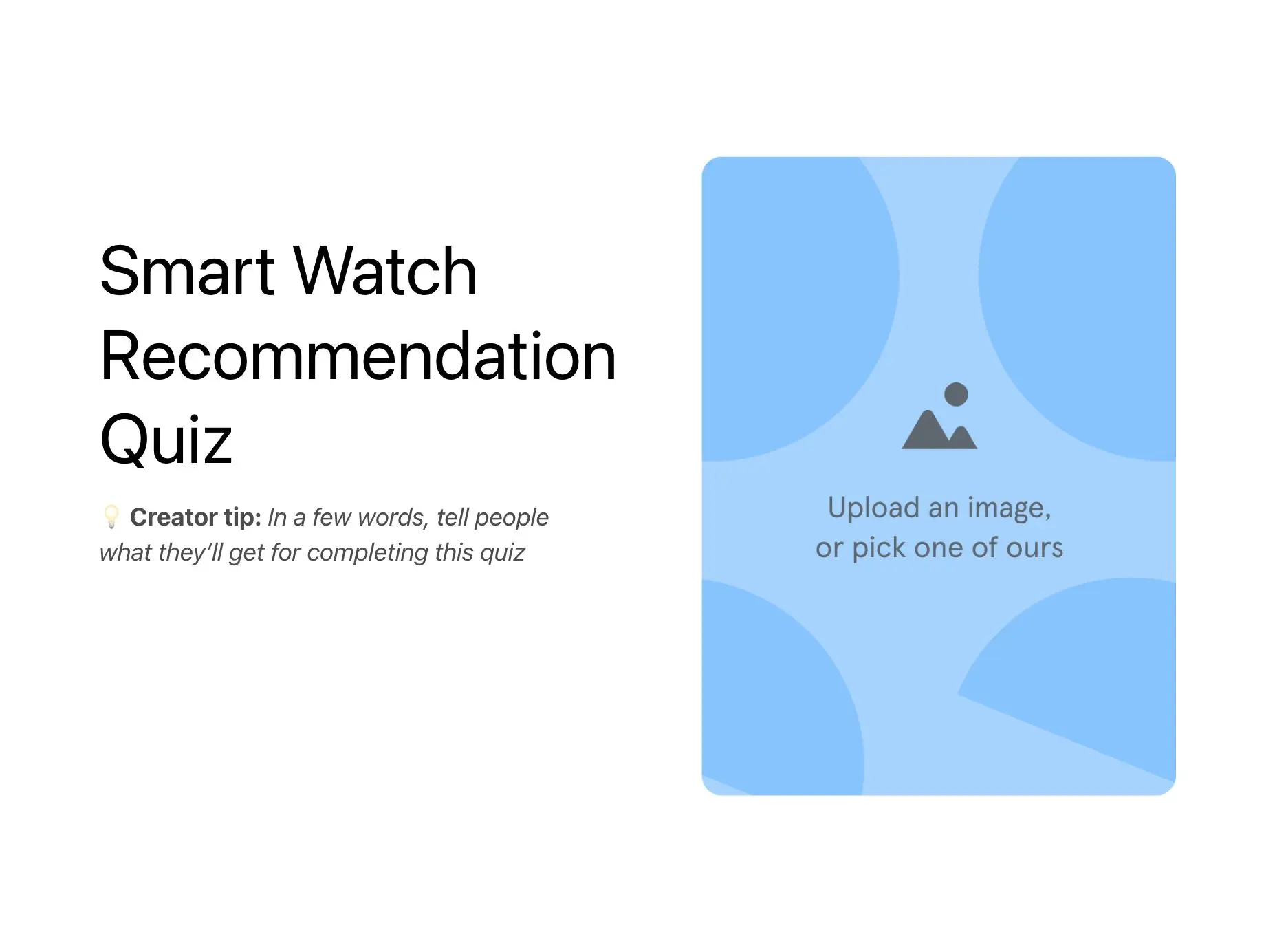 angreb Mordrin vi Smart Watch Recommendation Quiz Template