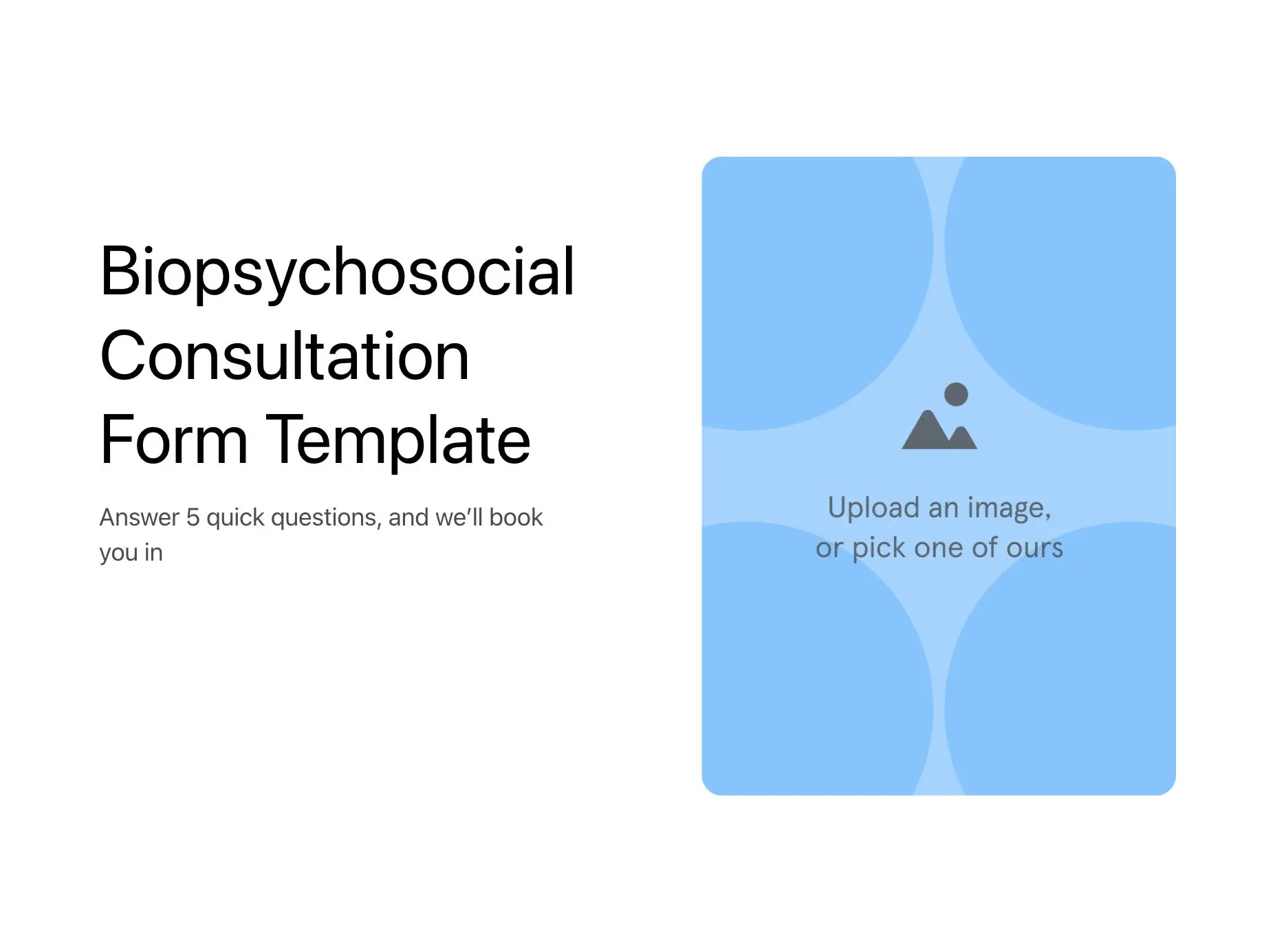 Biopsychosocial Consultation Form Template Hero