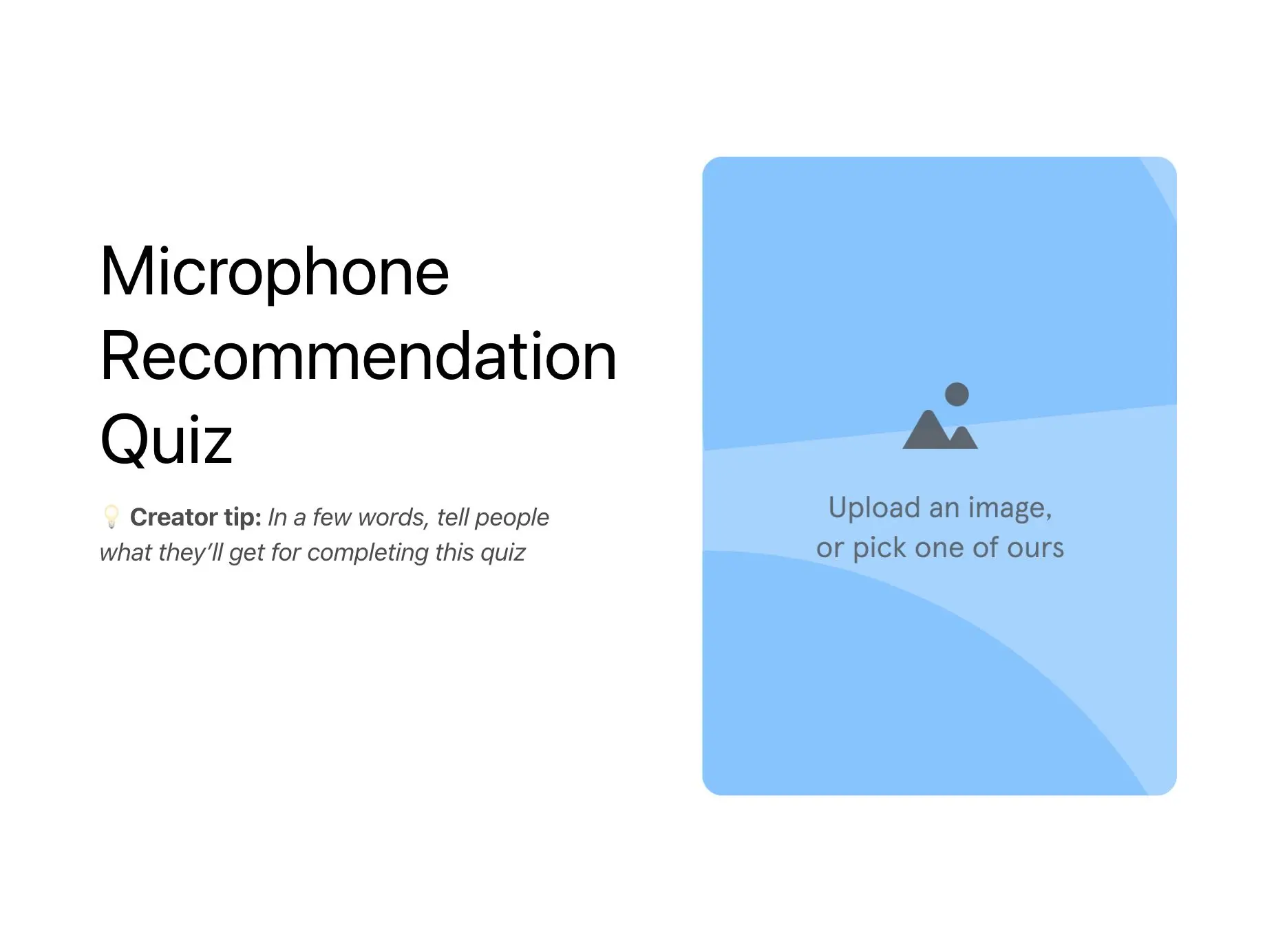 Microphone recommendation quiz template Hero