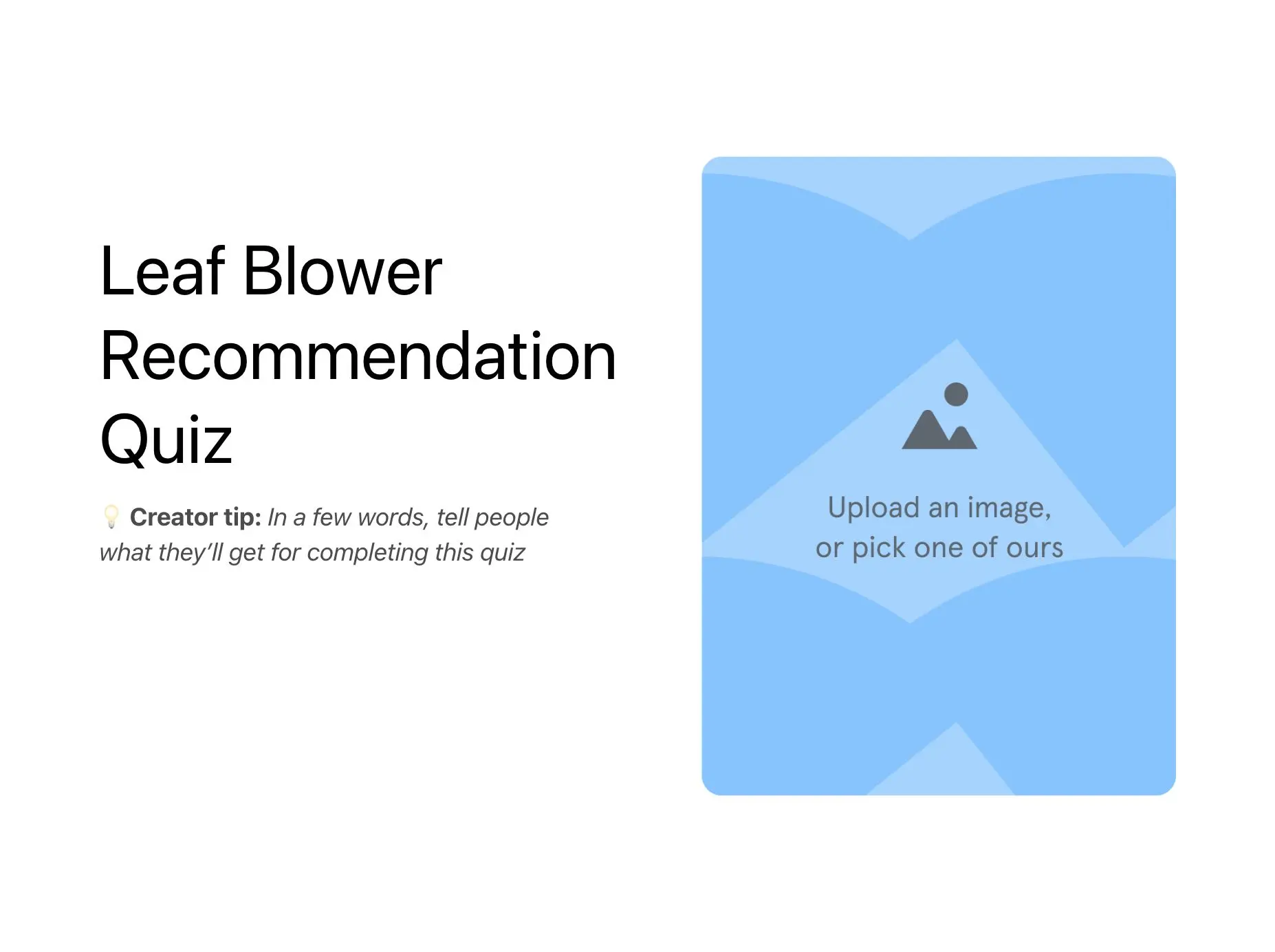 Leaf Blower Recommendation Quiz Template Hero