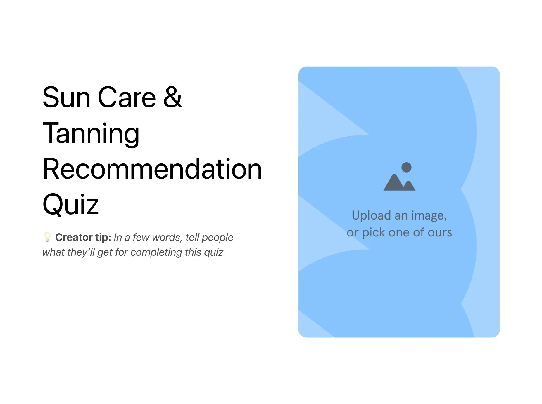 Sun Care & Tanning Recommendation Quiz Template Hero