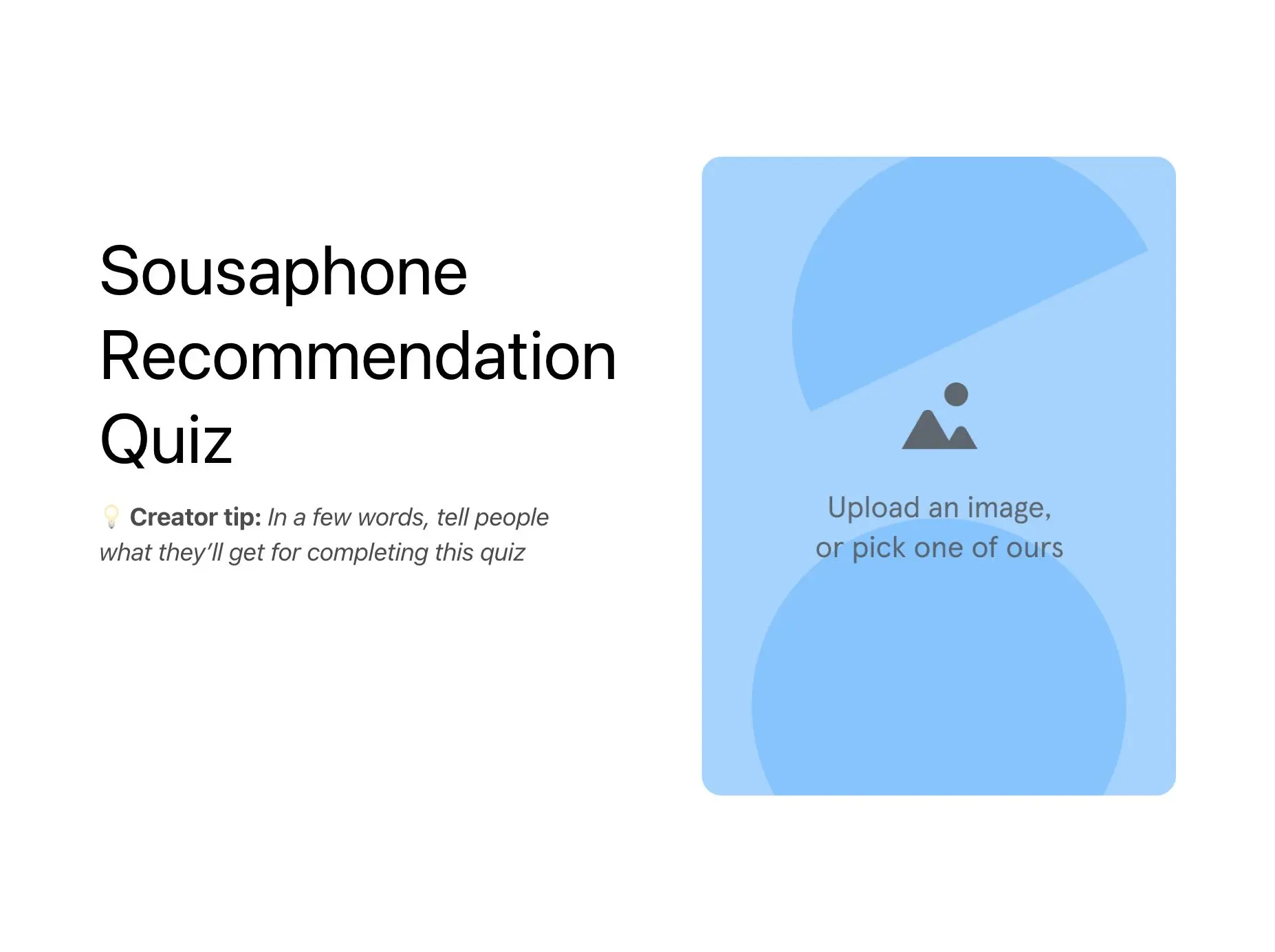 Sousaphone Recommendation Quiz Template Hero