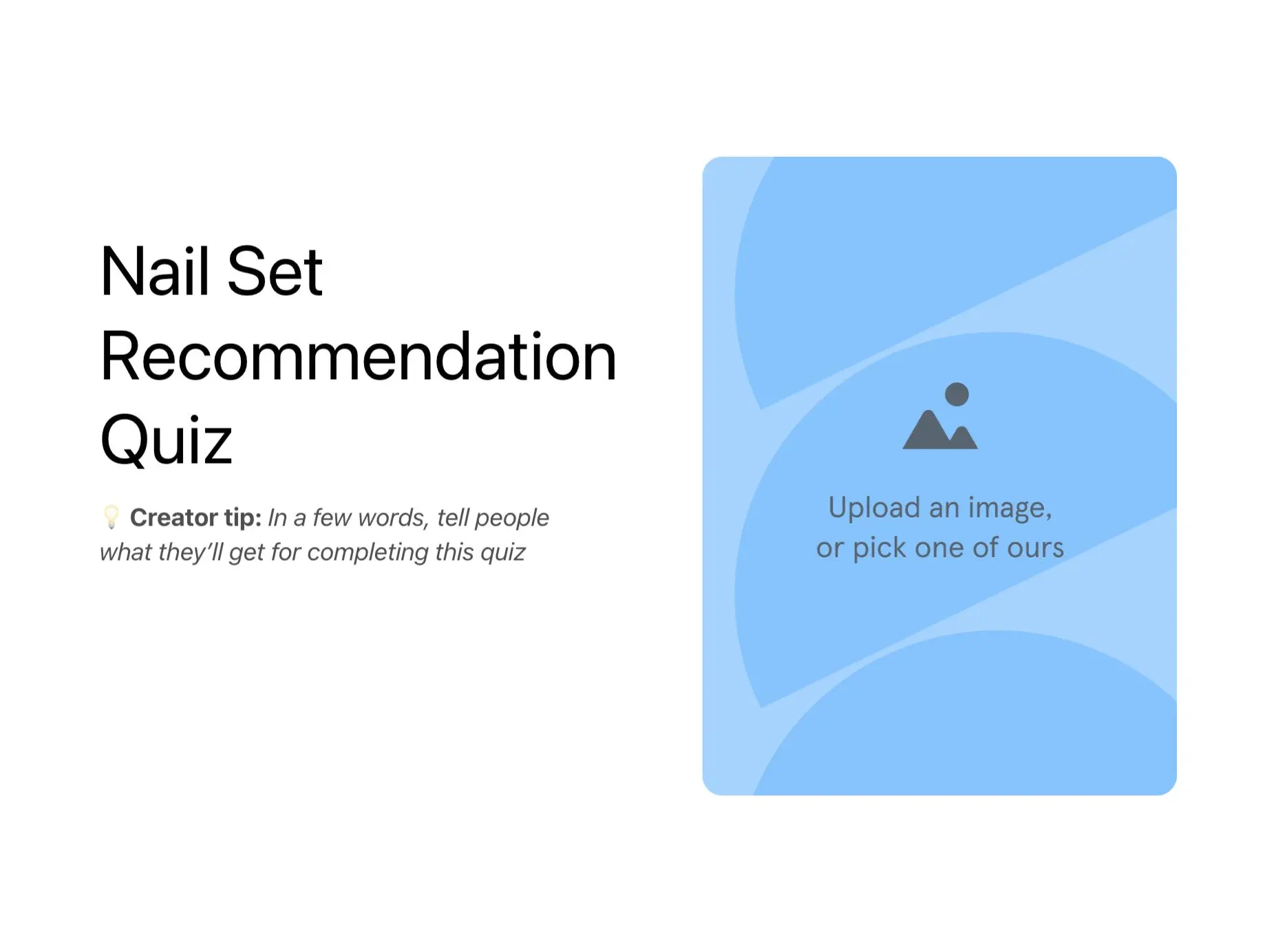 Nail Set Recommendation Quiz Template Hero