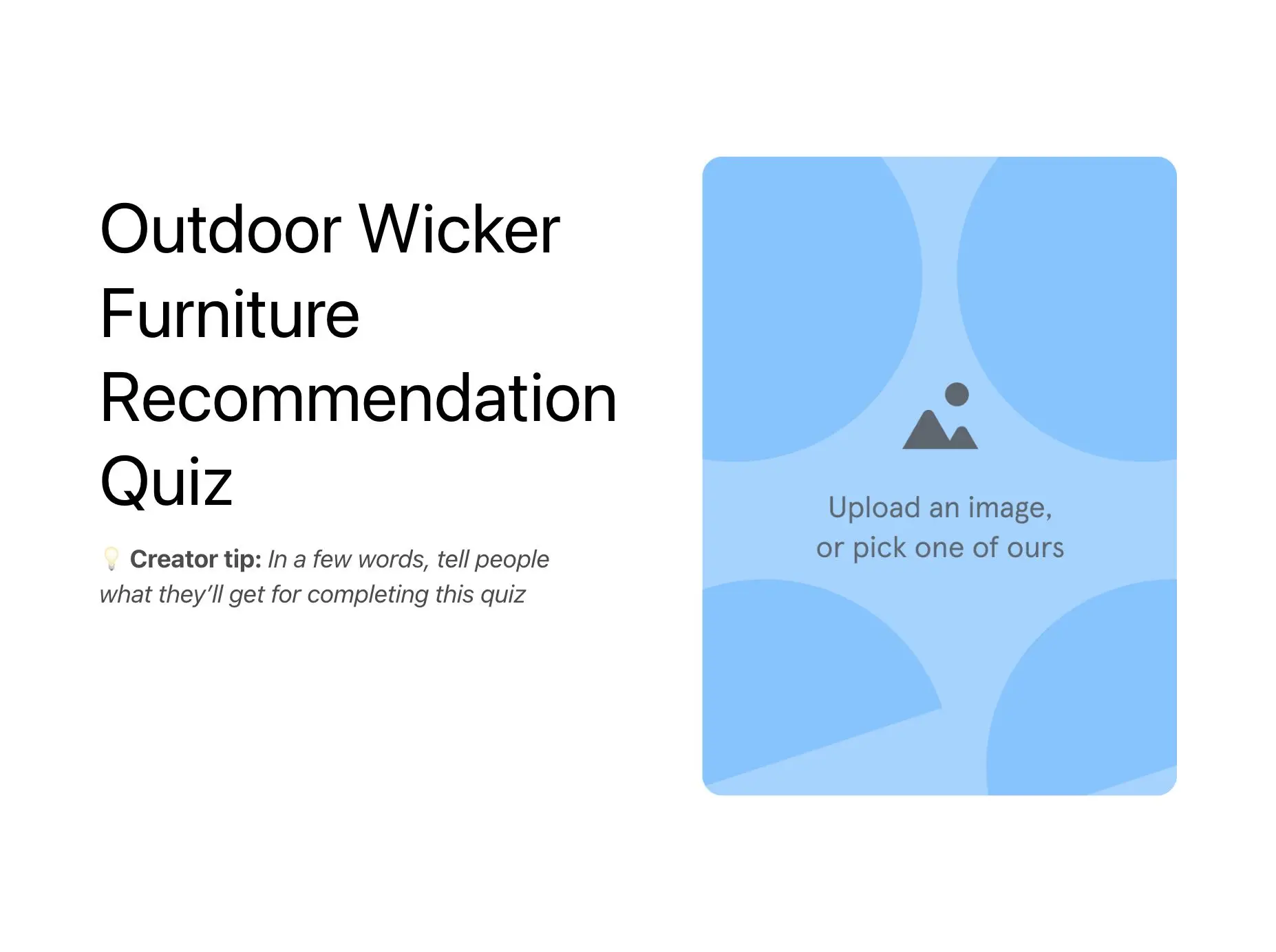 Outdoor Wicker Furniture Recommendation Quiz Template Hero