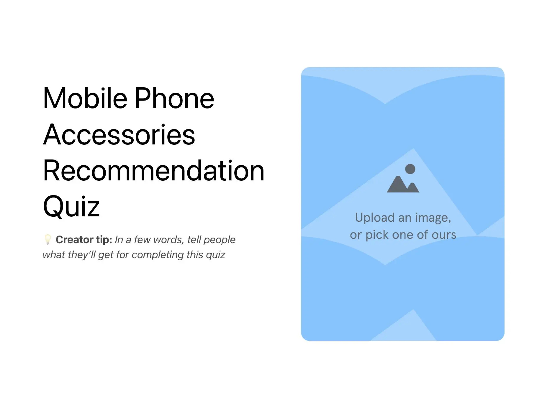 Mobile Phone Accessories Recommendation Quiz Template Hero
