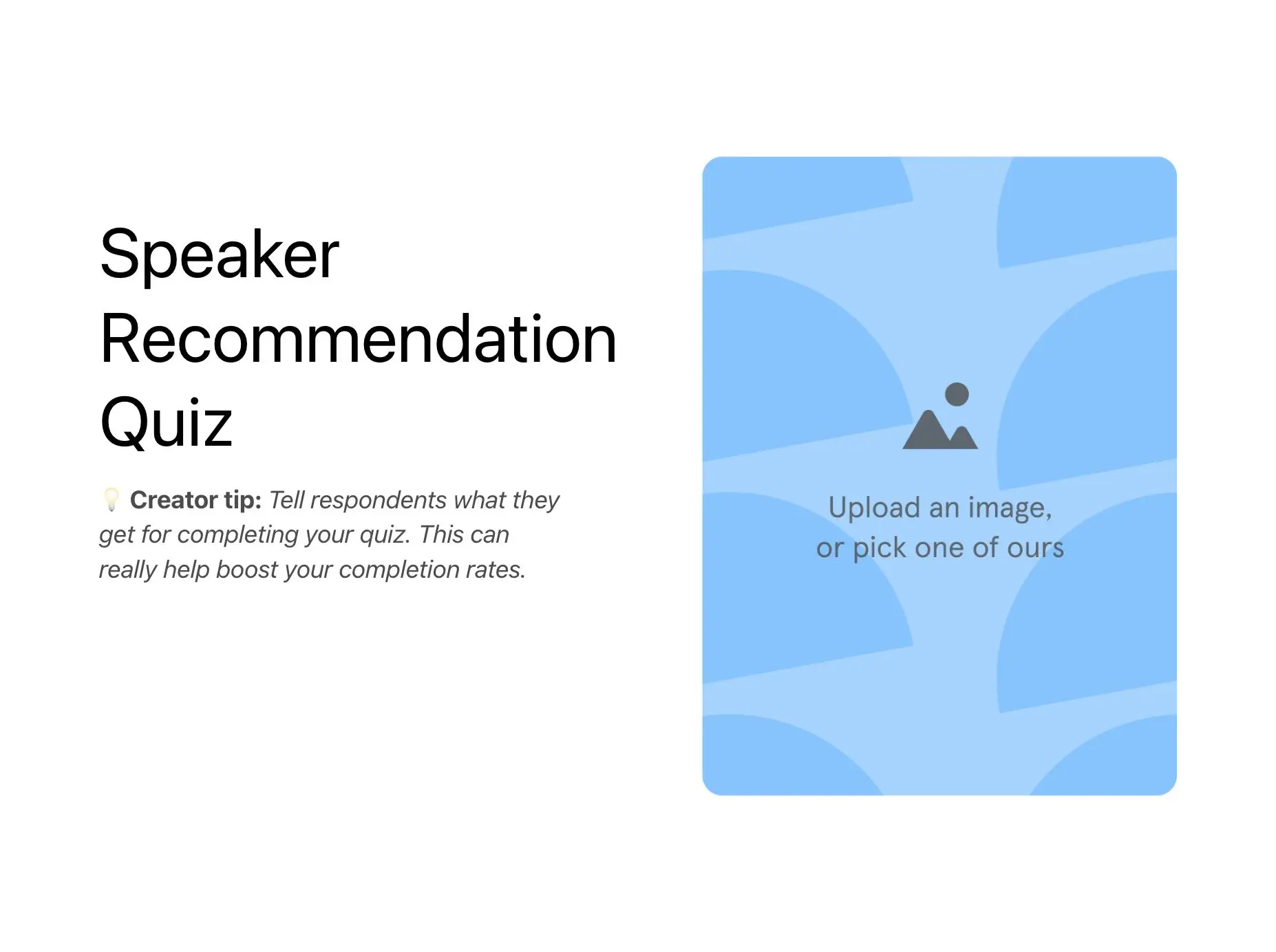 Speaker Recommendation Quiz Template Hero