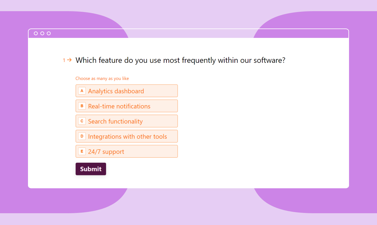 A survey question titled, “Which feature do you use most frequently in our software?