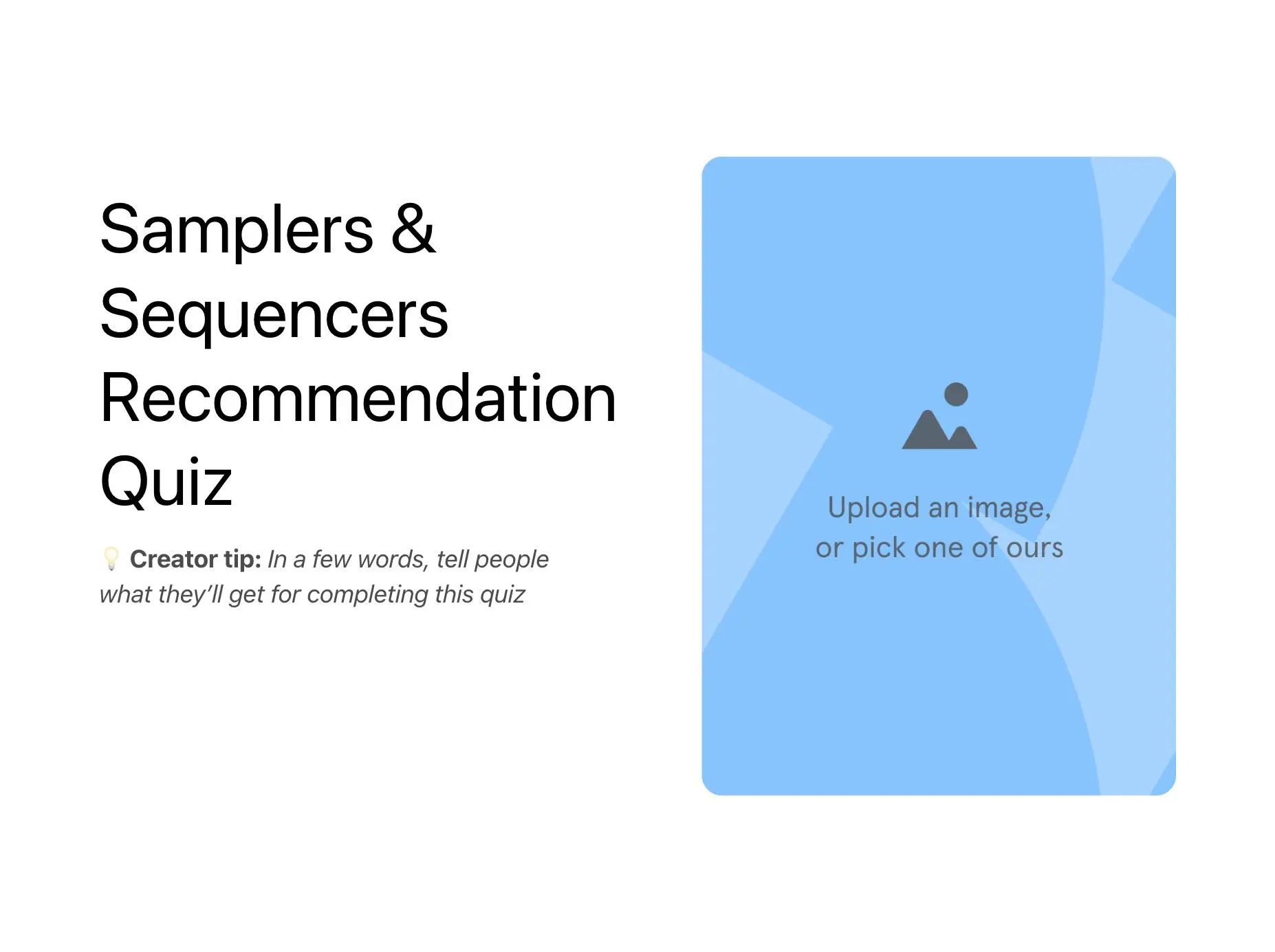 Samplers & Sequencers Recommendation Quiz Template Hero