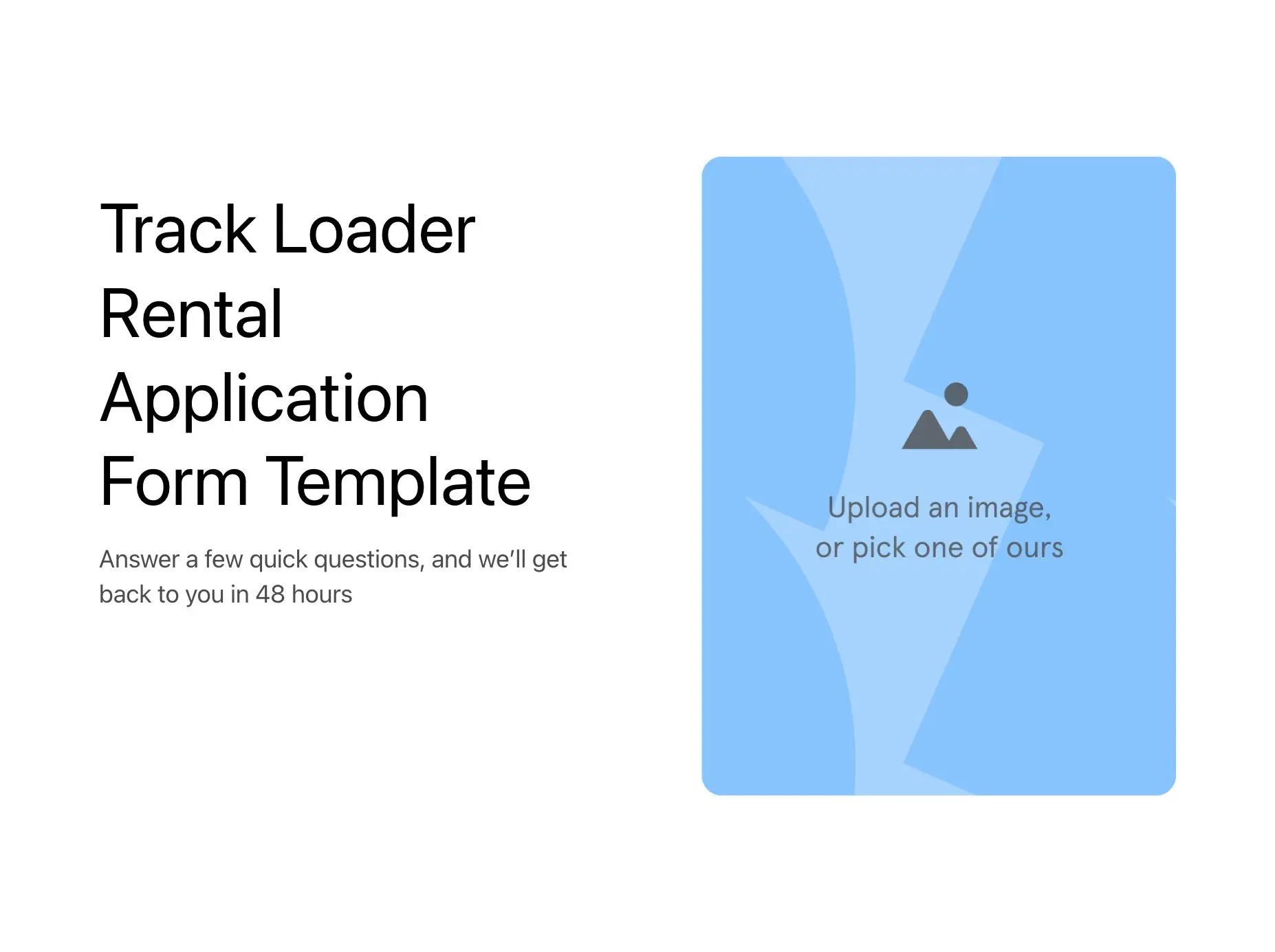 Track Loader Rental Application Form Template Hero