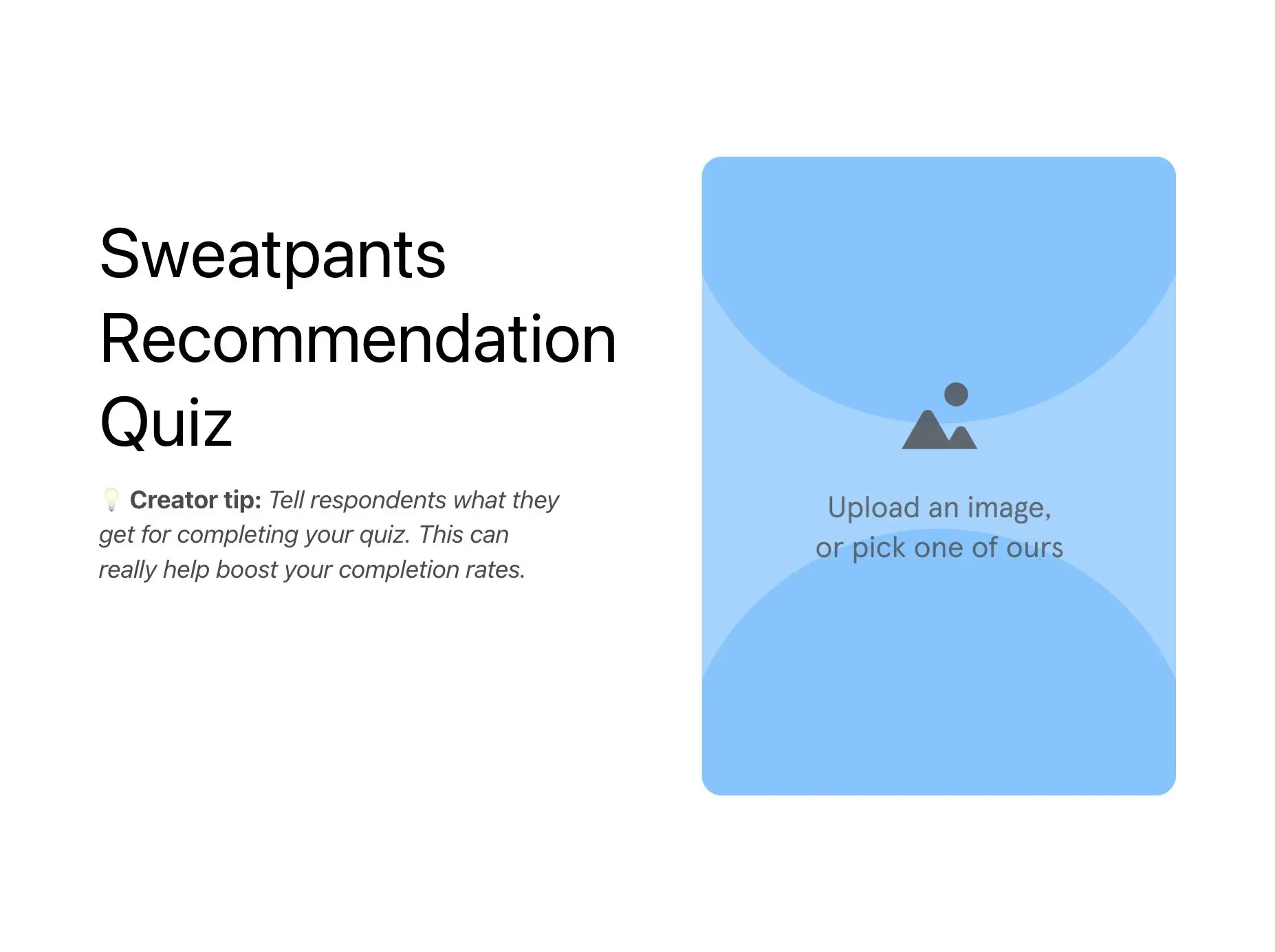 Sweatpants Recommendation Quiz Template Hero
