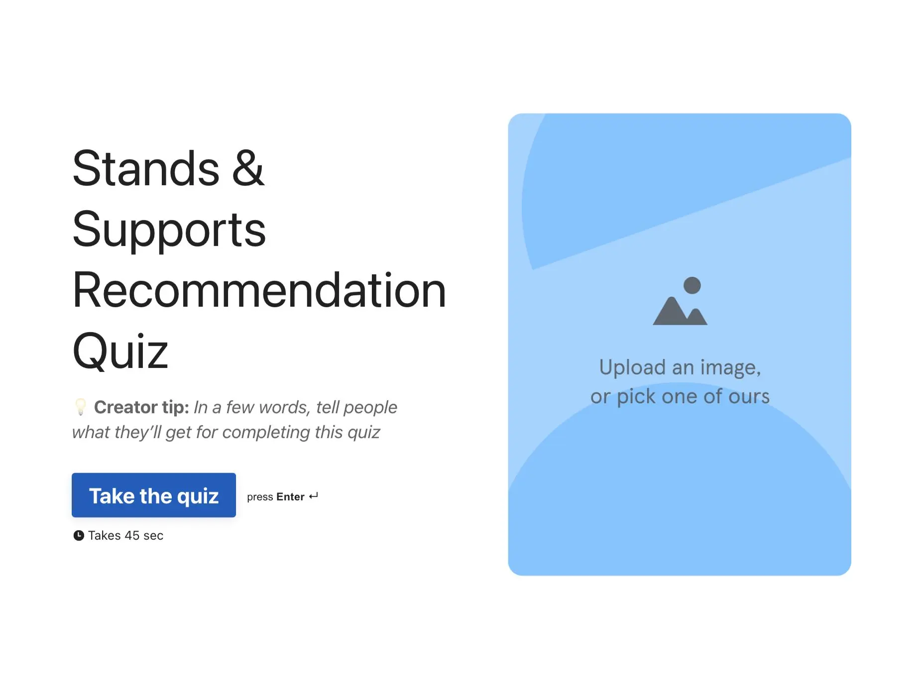 Stands & Supports Recommendation Quiz Template Hero