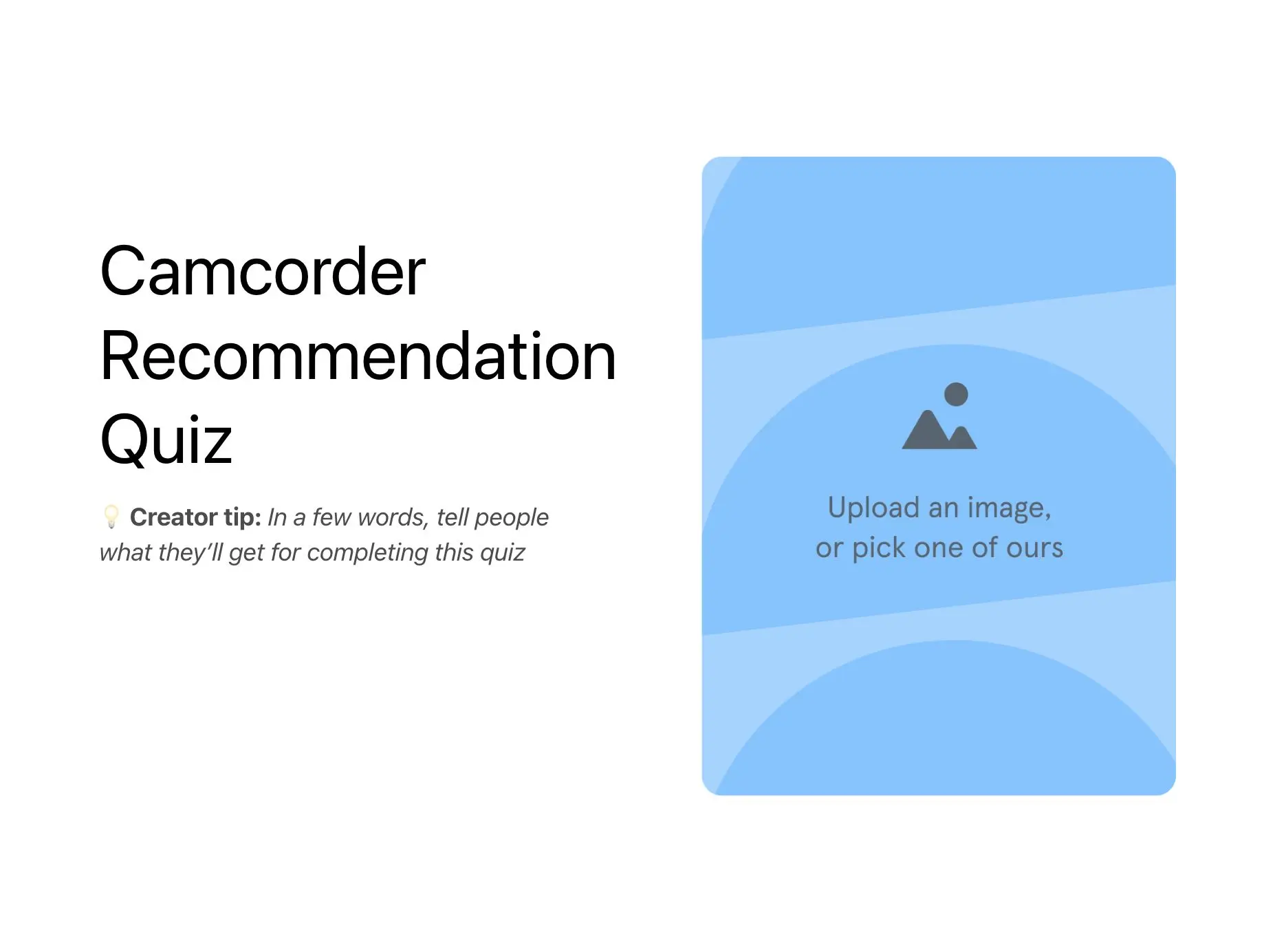 Camcorder Recommendation Quiz Template Hero