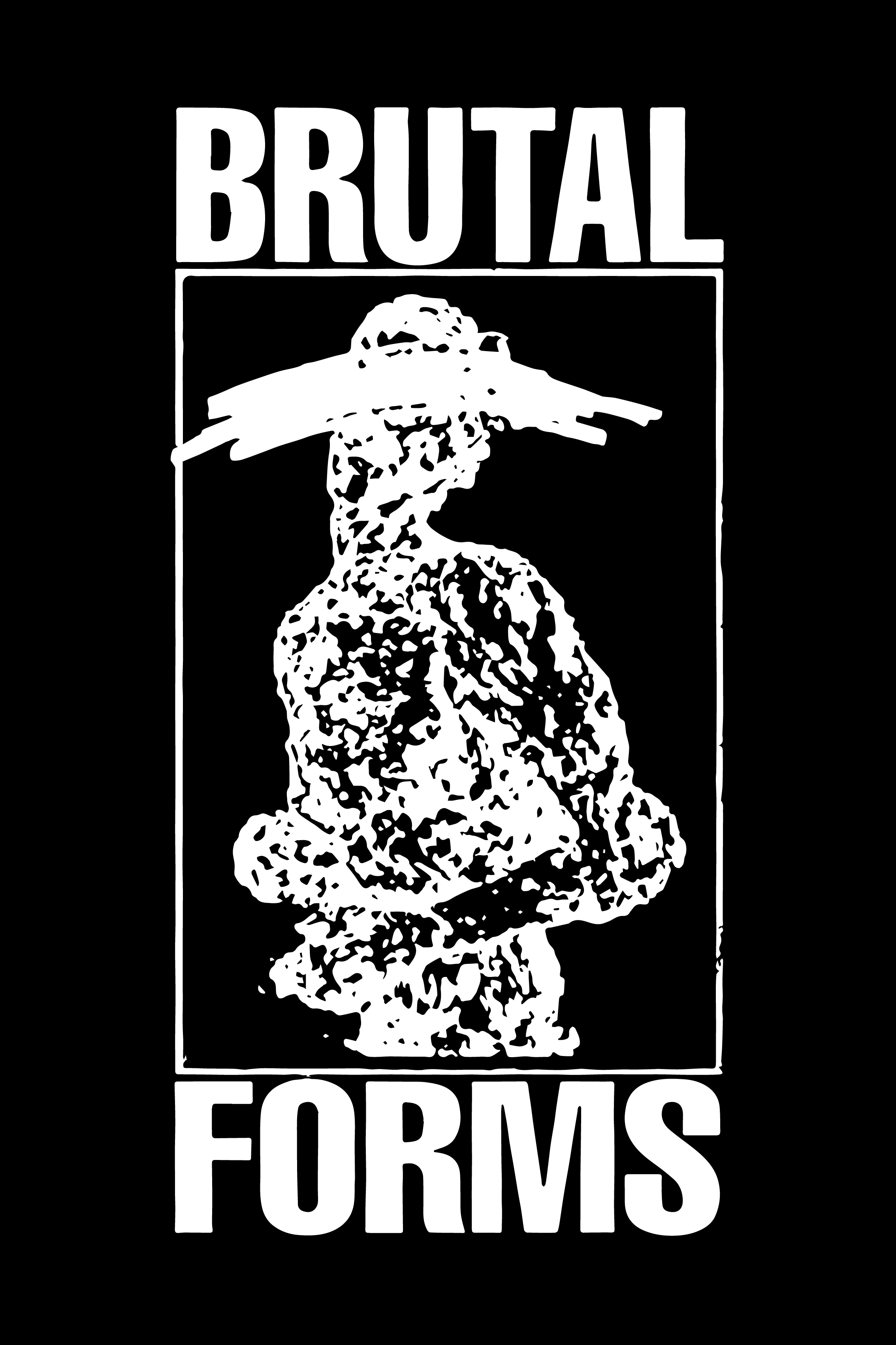 Brutal Forms