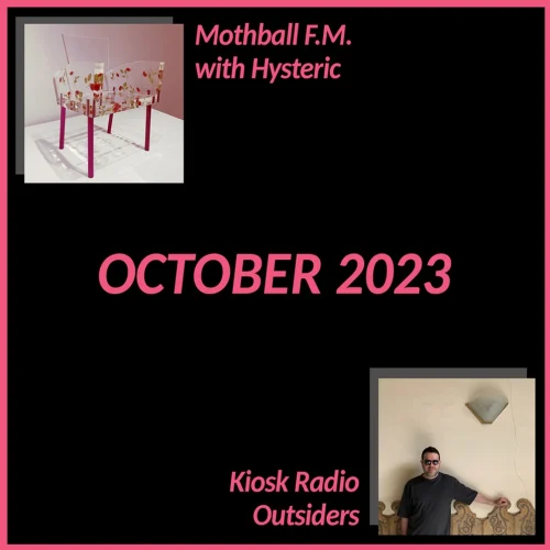 Outsiders: Mothball FM w/ Hysteric