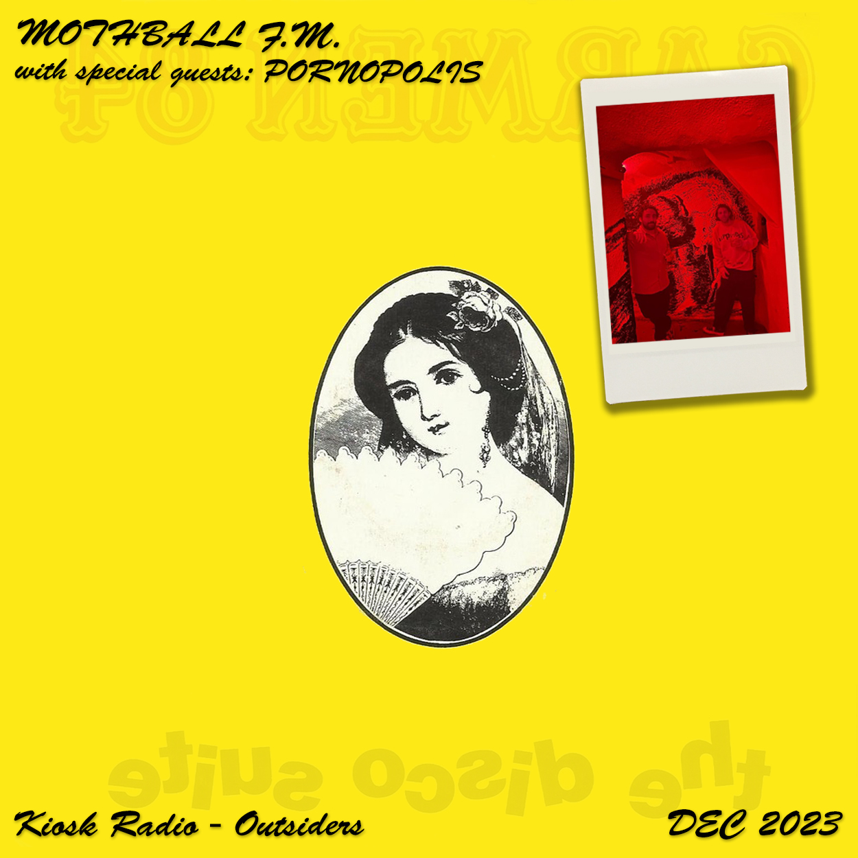 Outsiders: Mothball FM w/ Hysteric & Pornopolis