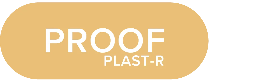 PROOF PLAST-R PROOF PLAST-R