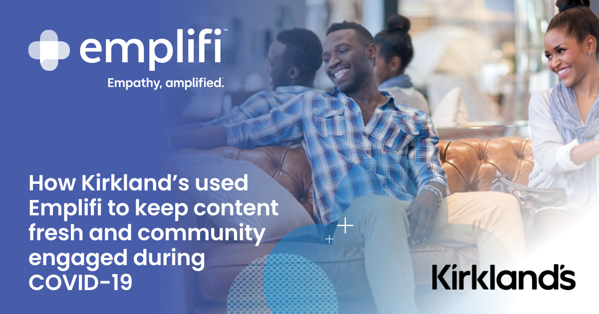 Kirkland's - Customer Success Story & Review | Emplifi