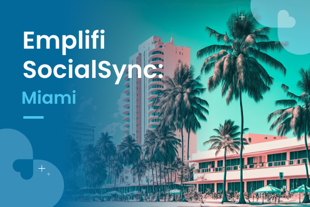 EMP151 Emplifi SocialSync Miami LP Confirmation Email 625x417