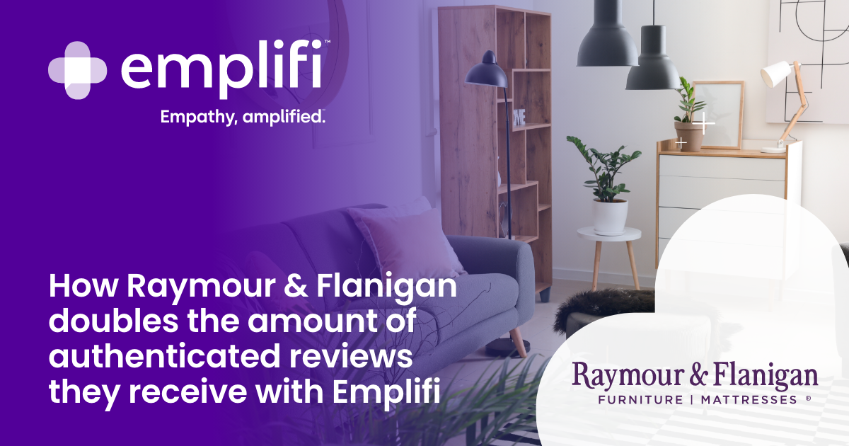 Raymour Flanigan Customer Success Story Review Emplifi   EMP285 Raymour   Flanigan Assets OG  1200x630 