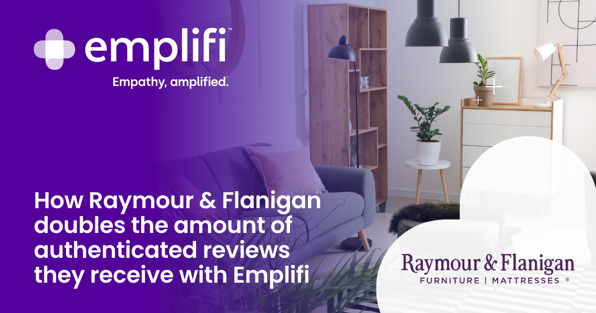 Raymour & Flanigan Customer Success Story & Review Emplifi
