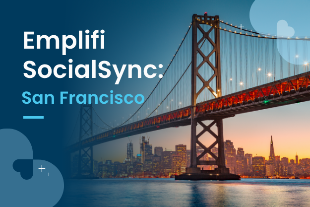 EMP151 Emplifi SocialSync San Francisco LP Confirmation Email 625x417