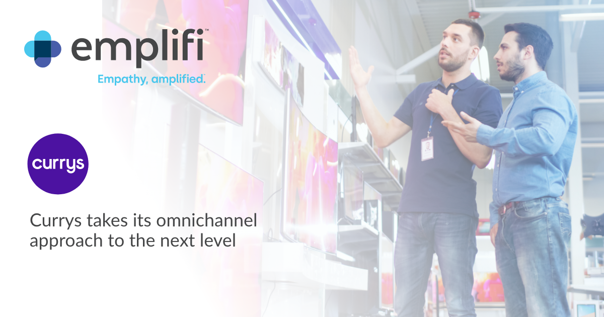 Currys takes its omnichannel approach to the next level Emplifi