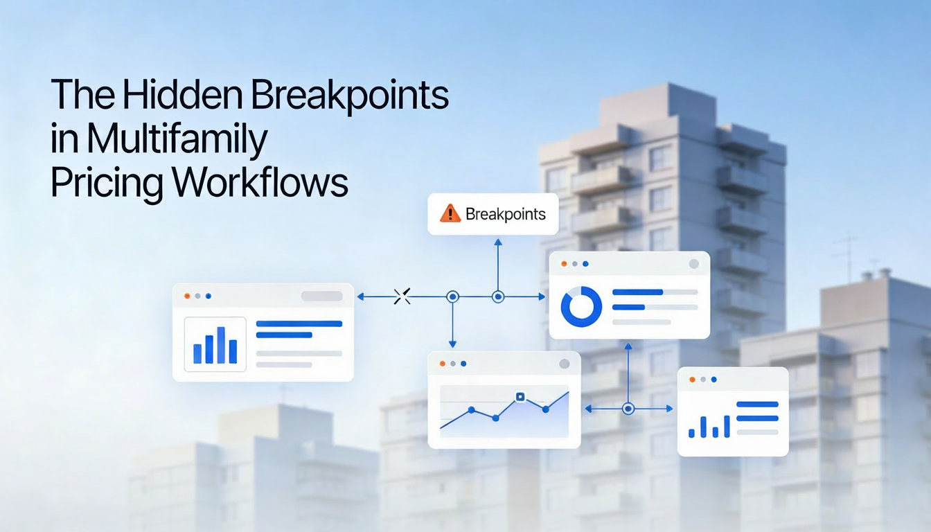 Hidden Breakpoints in Multifamily Pricing Workflows