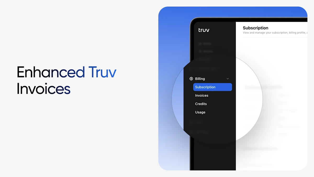 Introducing Enhanced Truv Invoices