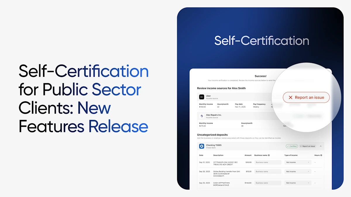 Self-Certification Enhancements: Reporting Issues & Adding Unidentified Income