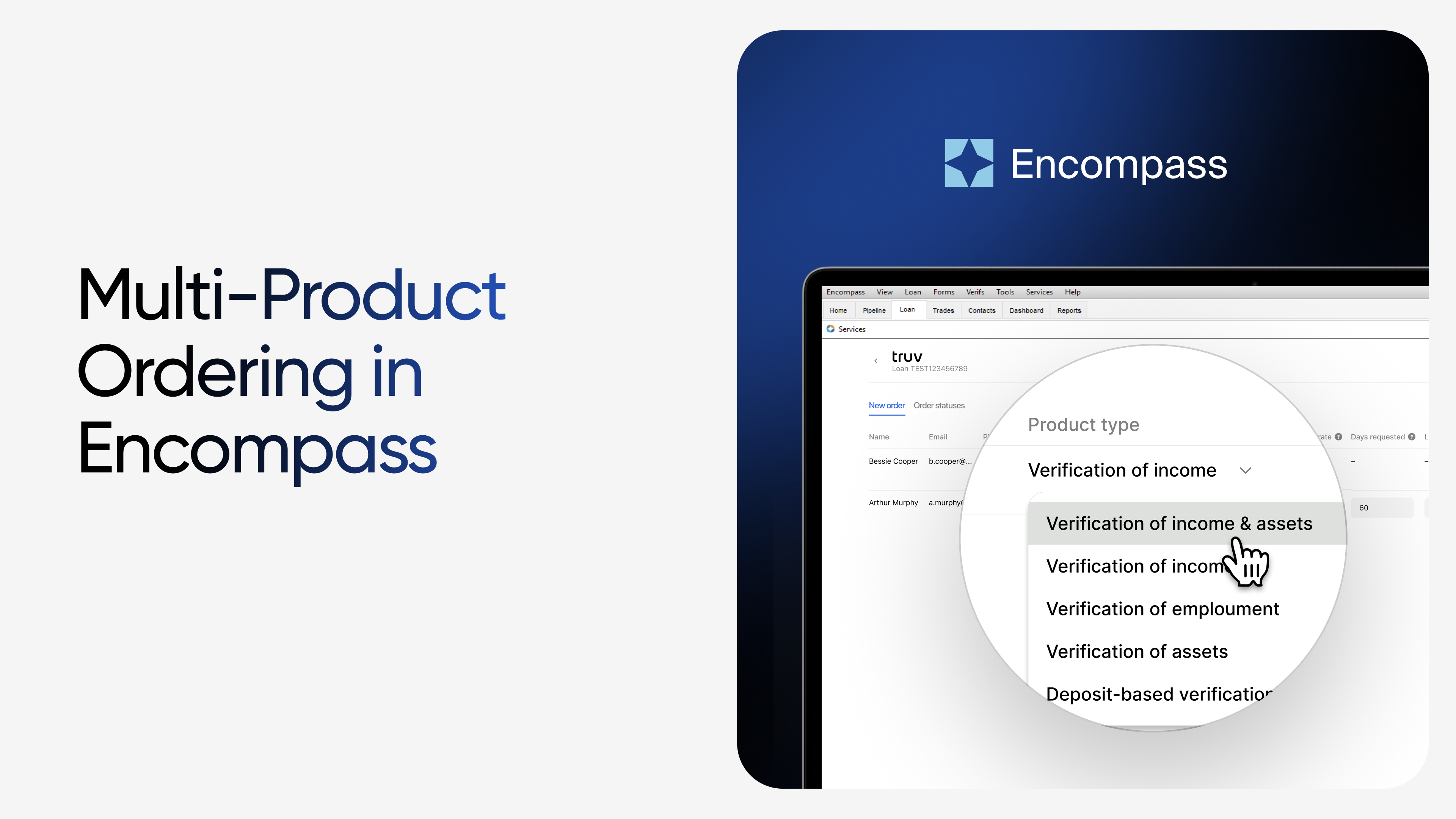 Introducing Multi-Product Verification Orders in Encompass | Truv