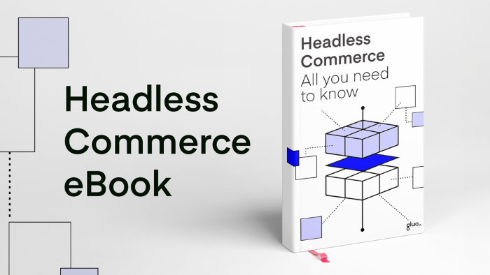 Learn about Headless Commerce, create an omnichannel, scalable, and optimized commerce