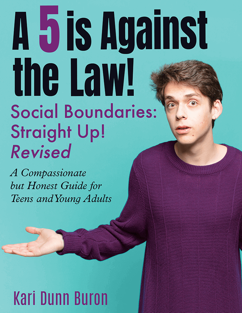 A 5 Is Against the Law: Social Boundaries: Straight Up! Revised