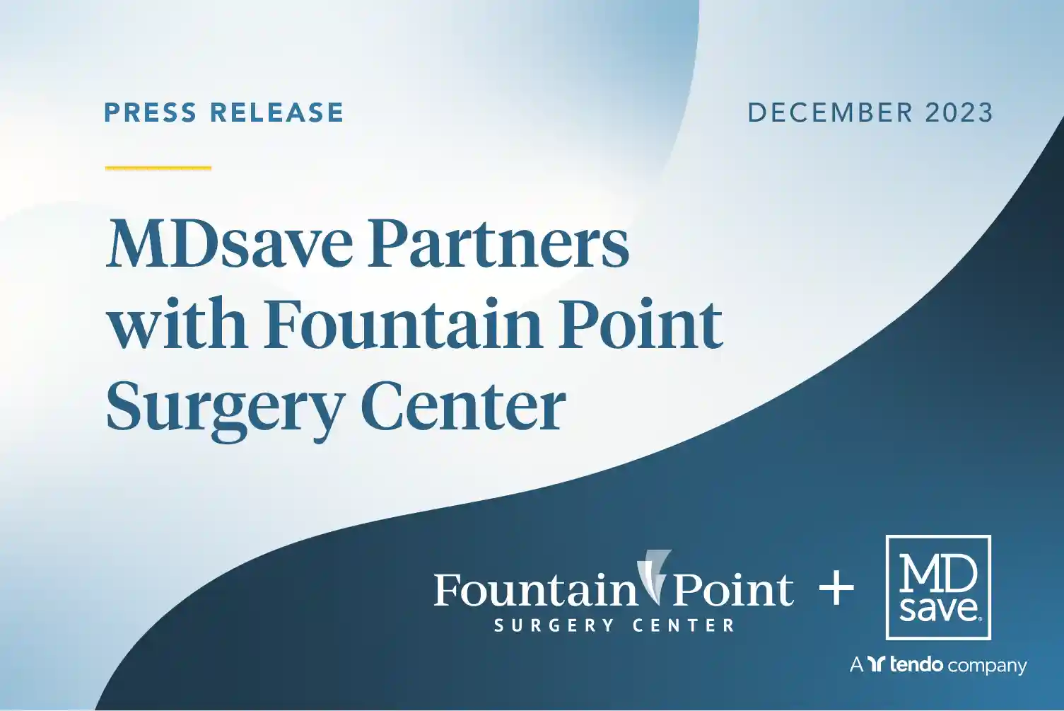 MDsave Announces Partnership with Fountain Point Surgery Center Increasing Access to Affordable Care for Self-Paying Patients