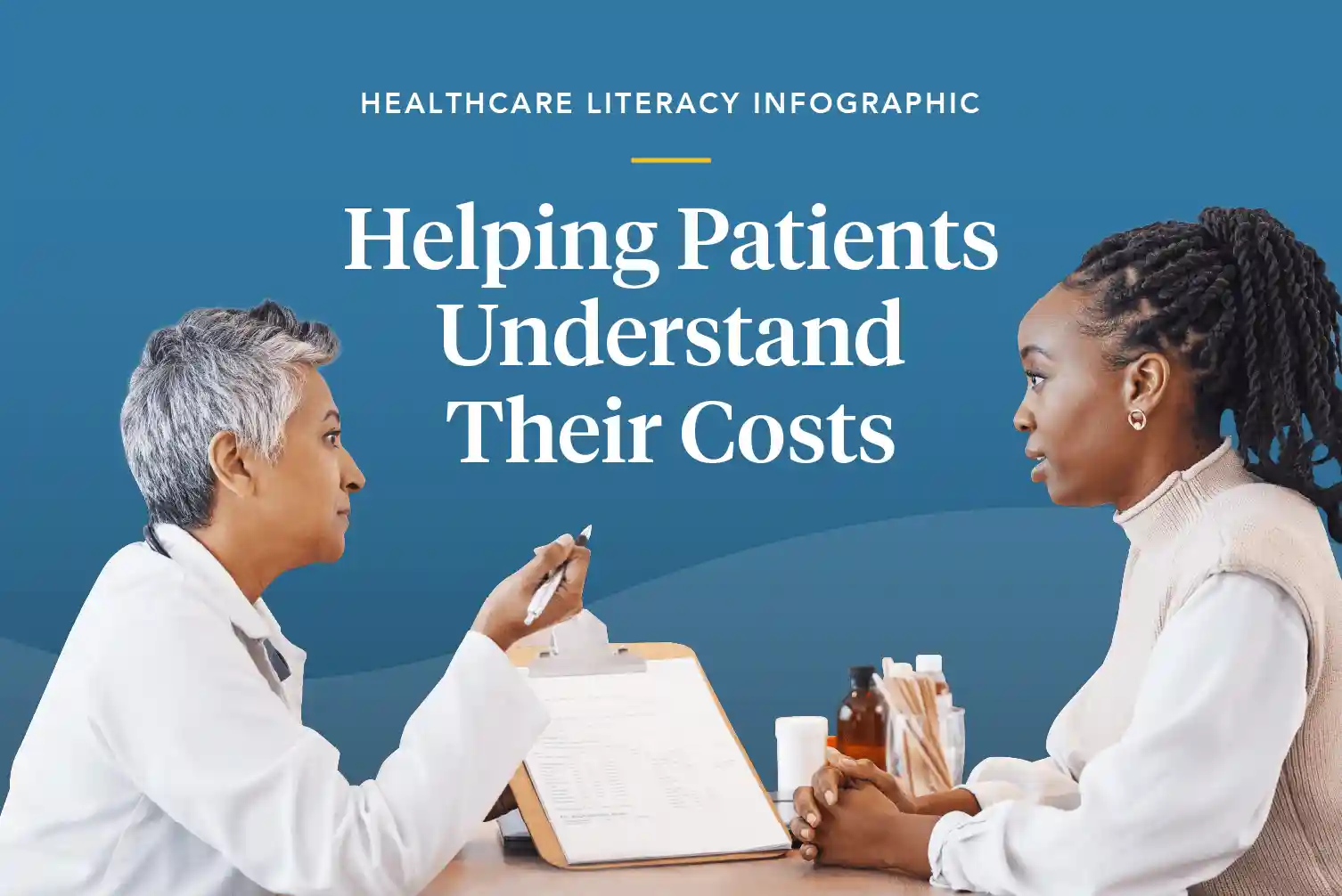 Health Literacy: Helping Patients Understand Their Costs