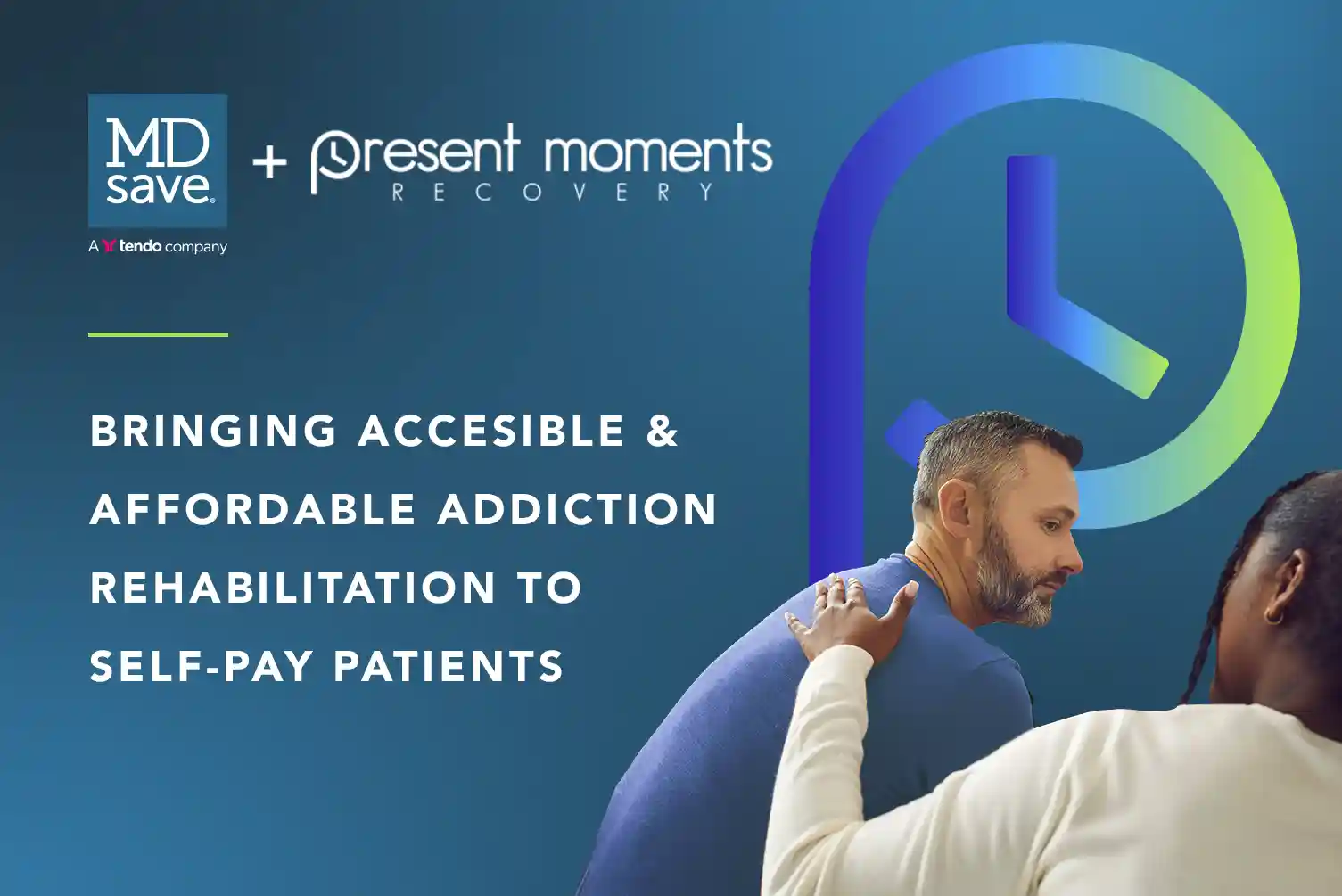 MDsave Announces Partnership with Present Moments Recovery; Brings Accessible and Affordable Addiction Rehabilitation Services to Self-Paying Patients