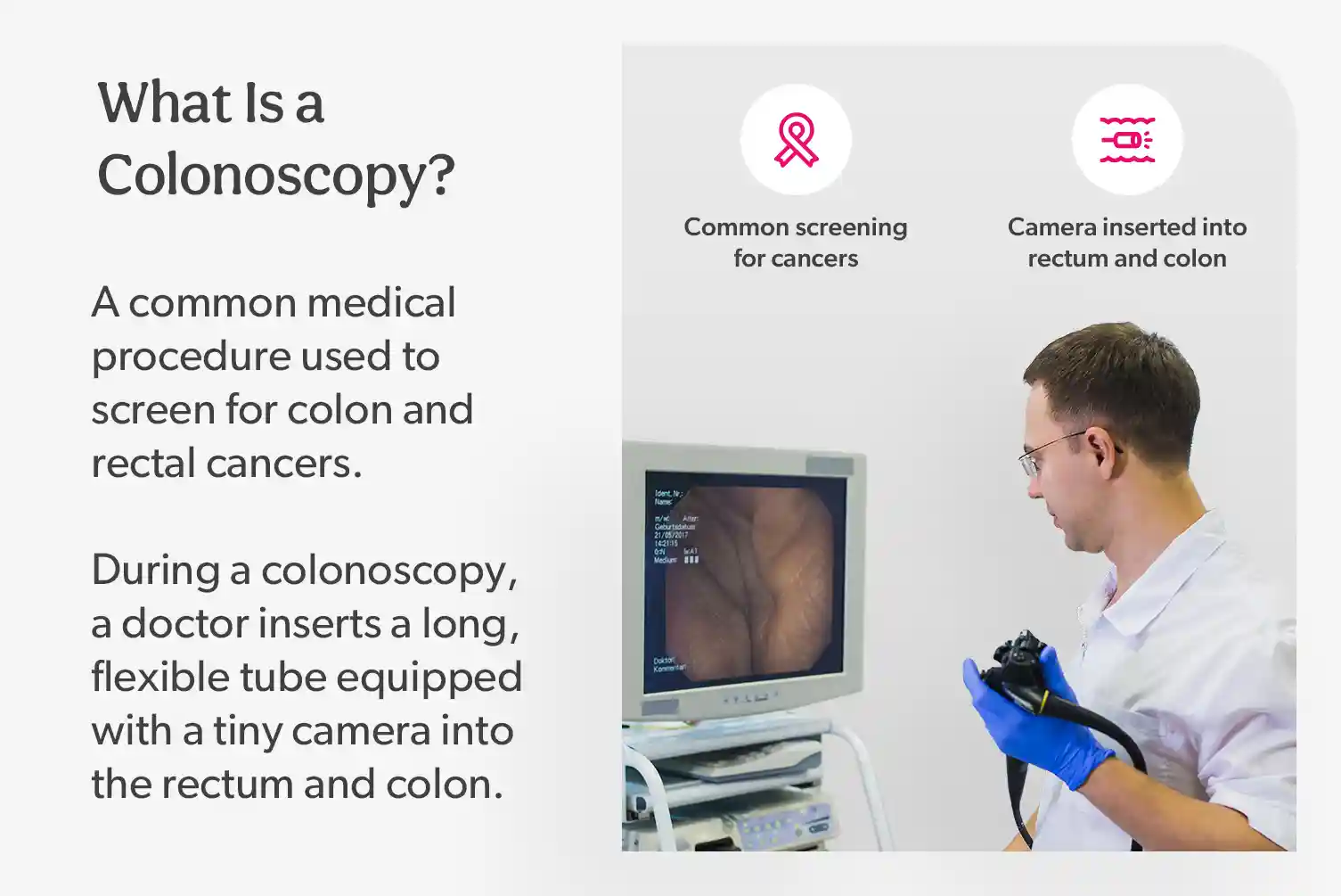 What is a colonoscopy